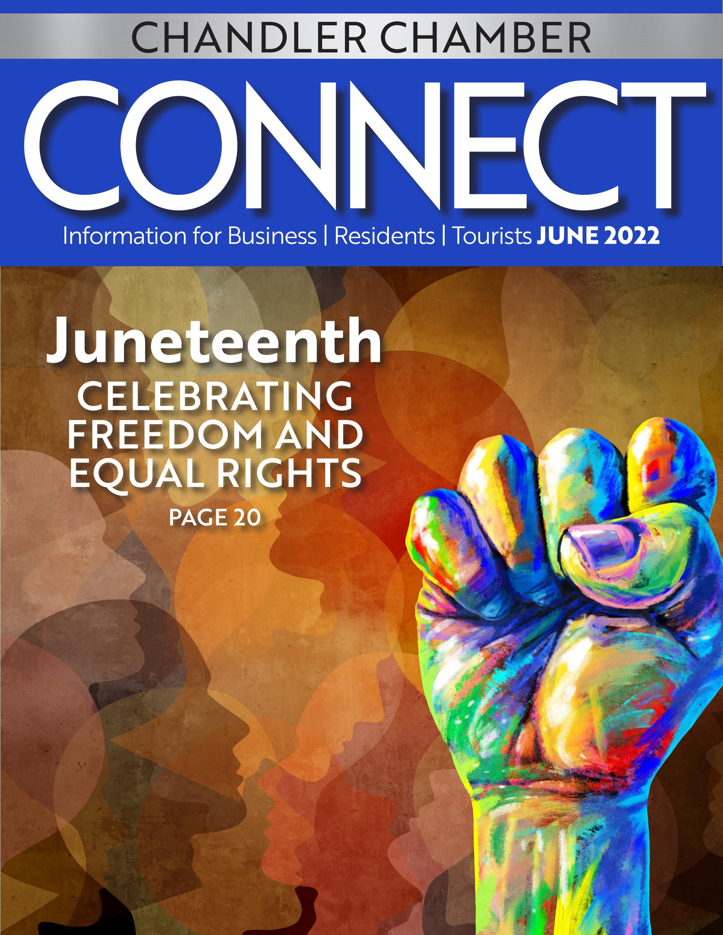 Chandler Chamber CONNECT Magazine June 2022 by Chandler Chamber of