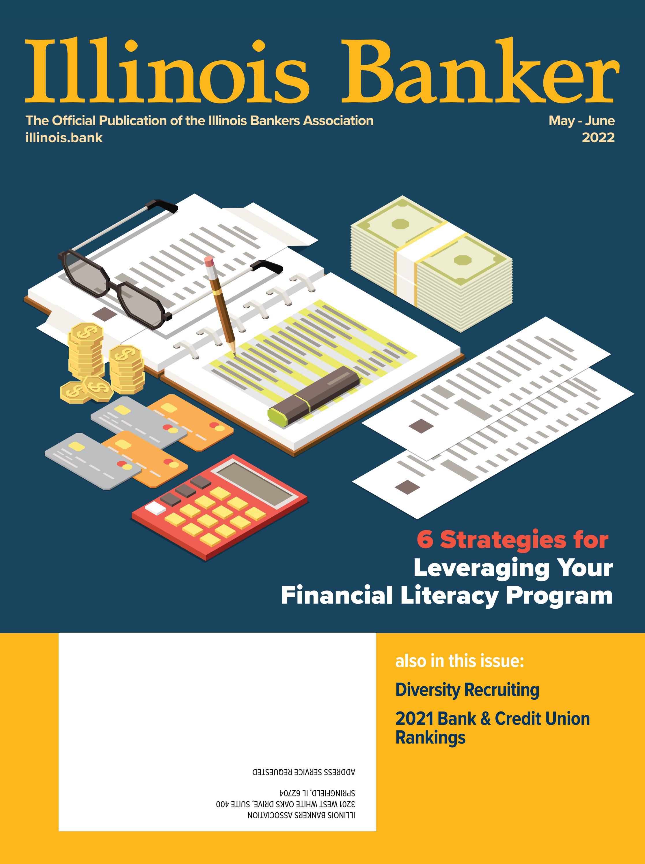 Illinois Banker Magazine MayJune 2022 by Illinois Bankers Issuu