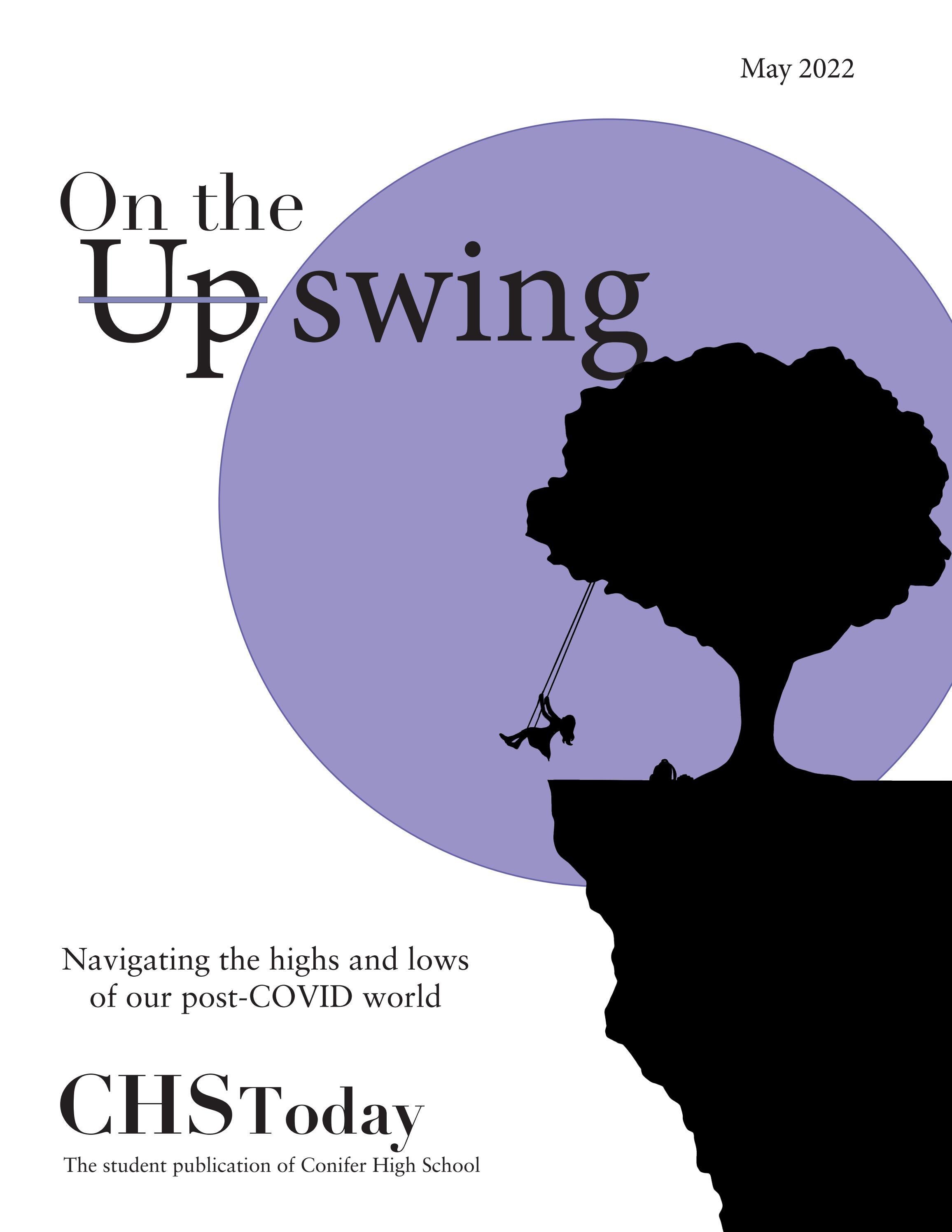 On the Upswing by CHS Student Media - Issuu