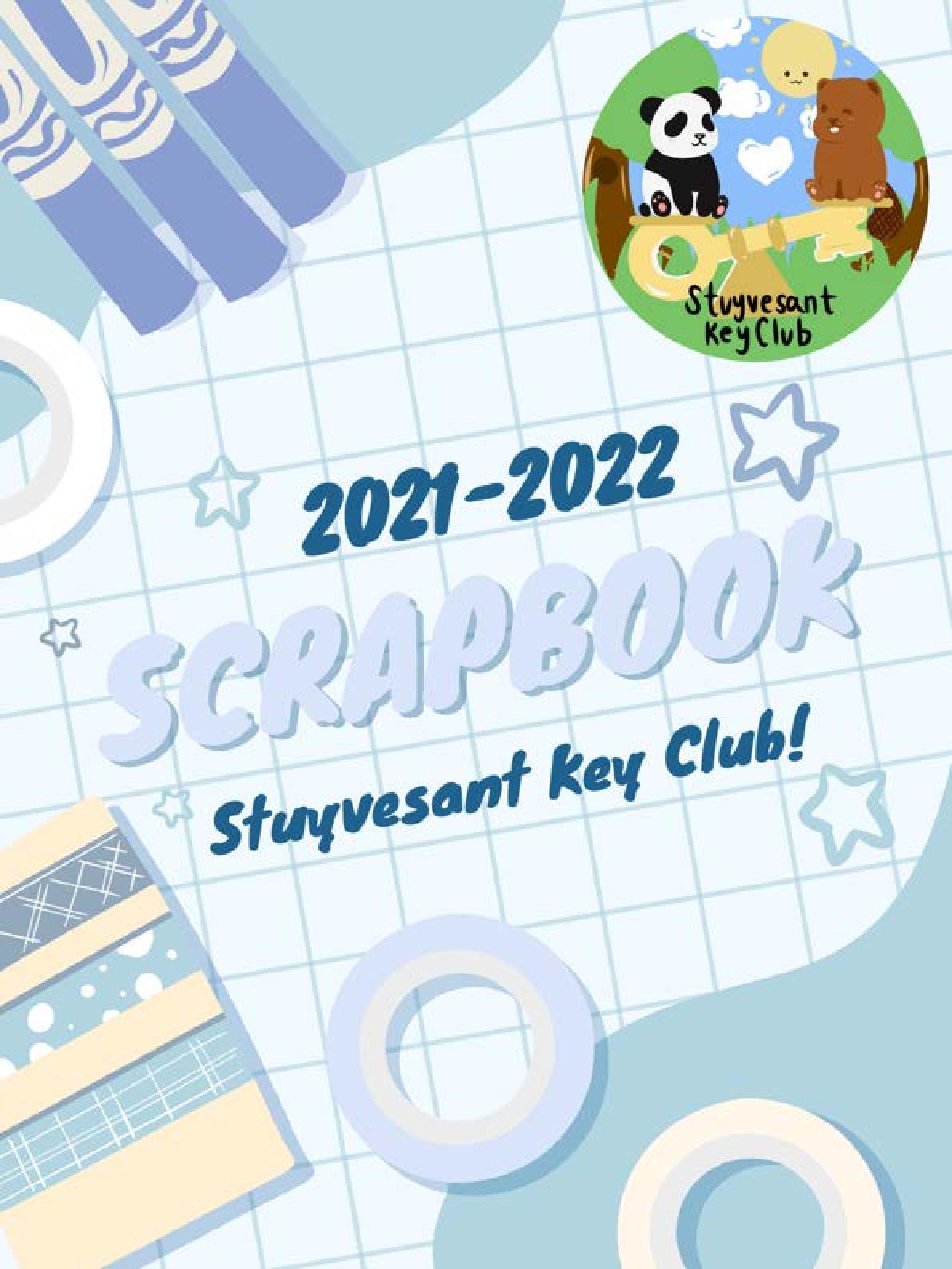 20212022 StuyKC Scrapbook by Stuyvesant High School Key Club Issuu