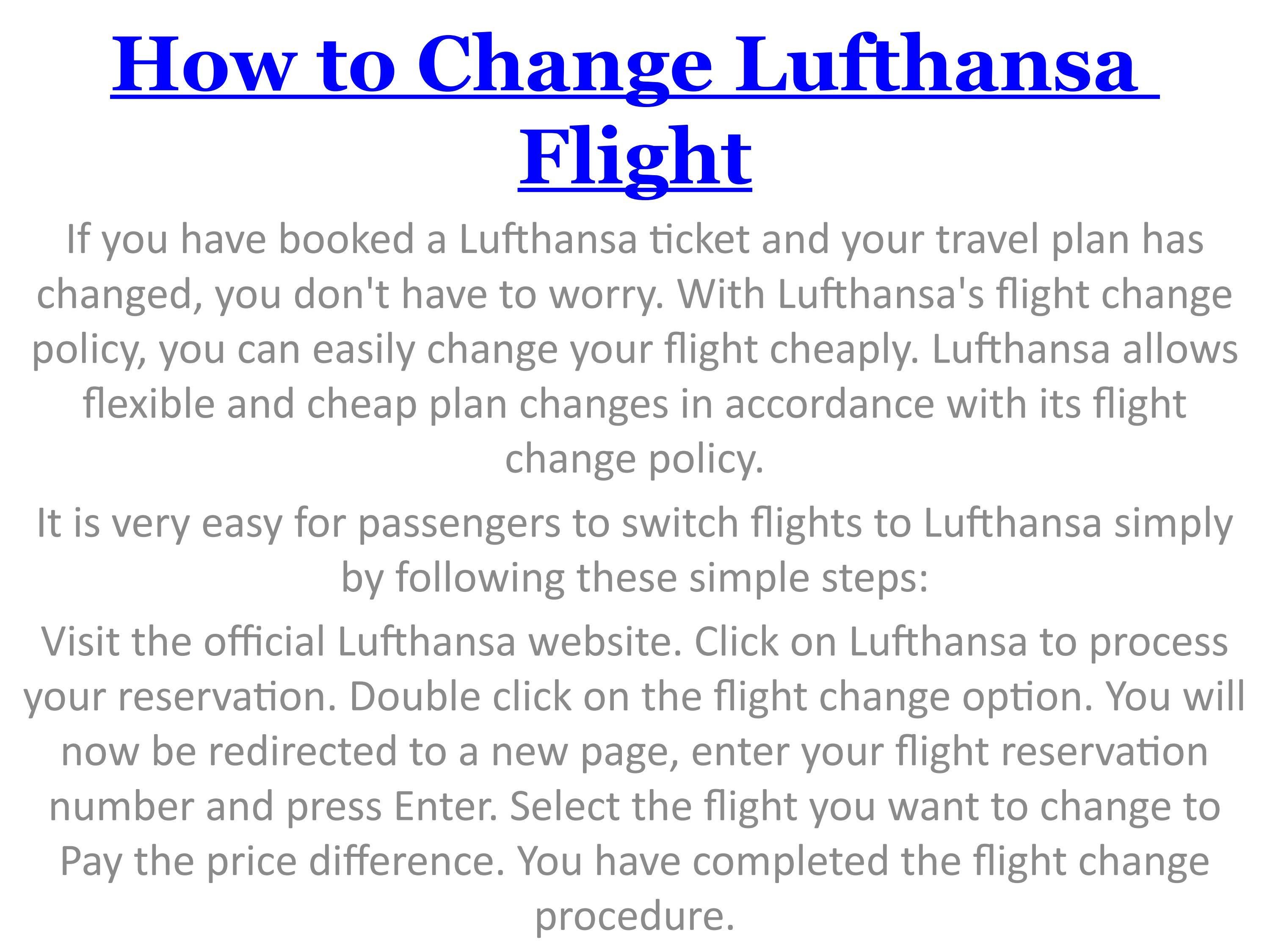 1(800) 4199541 How To Change Lufthansa Flight by changebooking Issuu