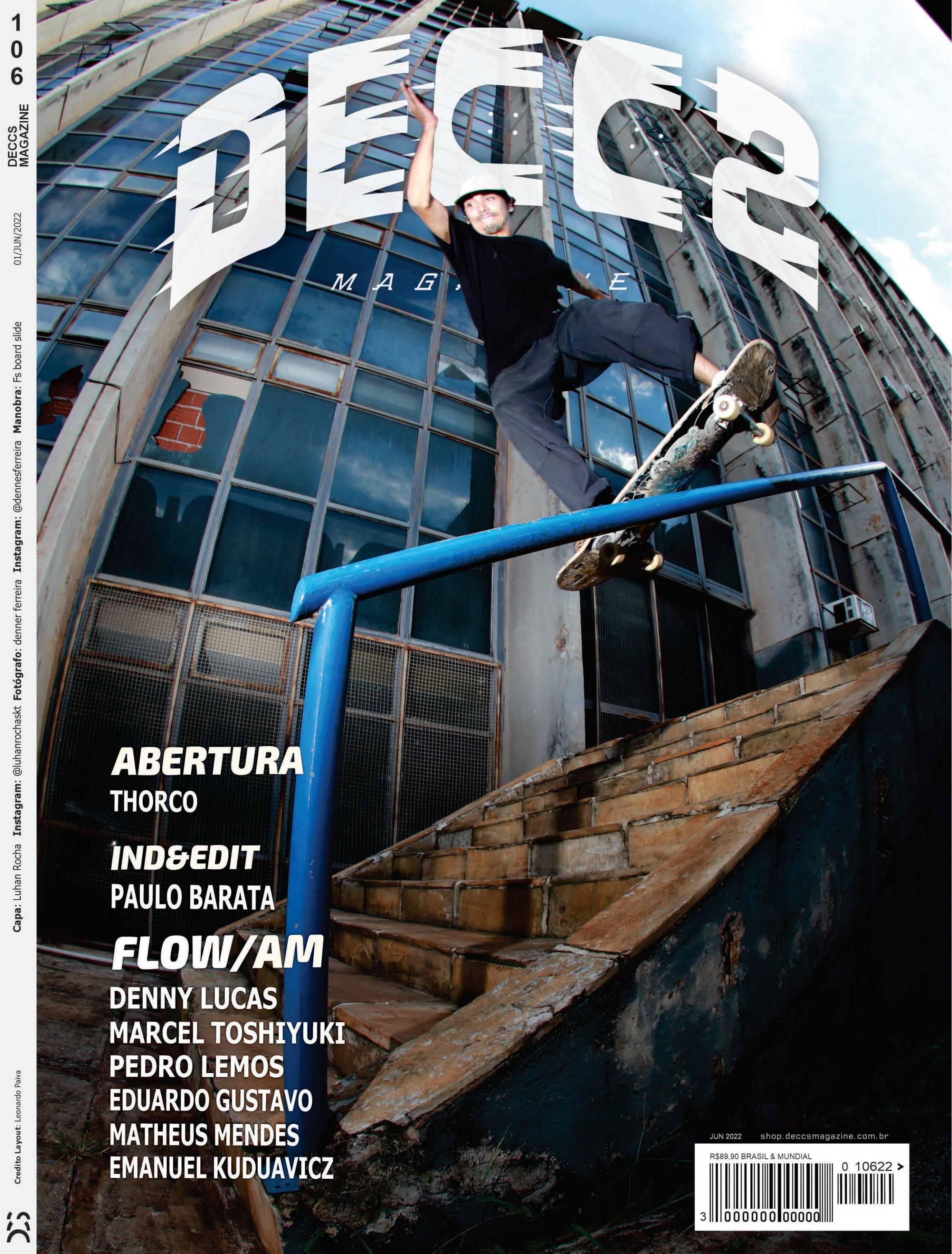 Deccs Skateboarding Magazine 106 Revista Skate by Deccs Magazine Issuu
