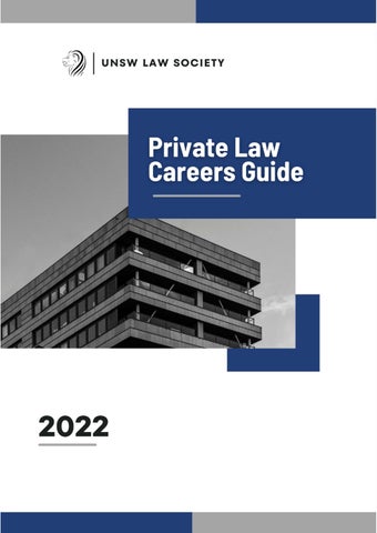Private Law Careers Guide 2022 by UNSW Law Society Issuu