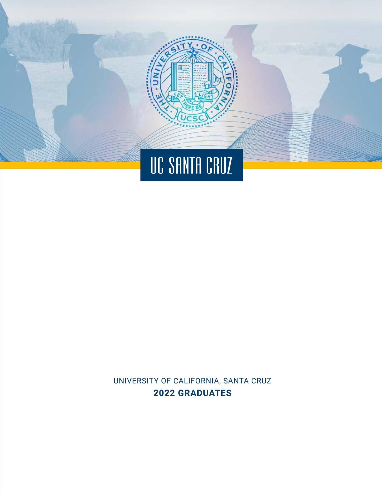 2022 UC Santa Cruz Commencement Program by UCSC Commencement
