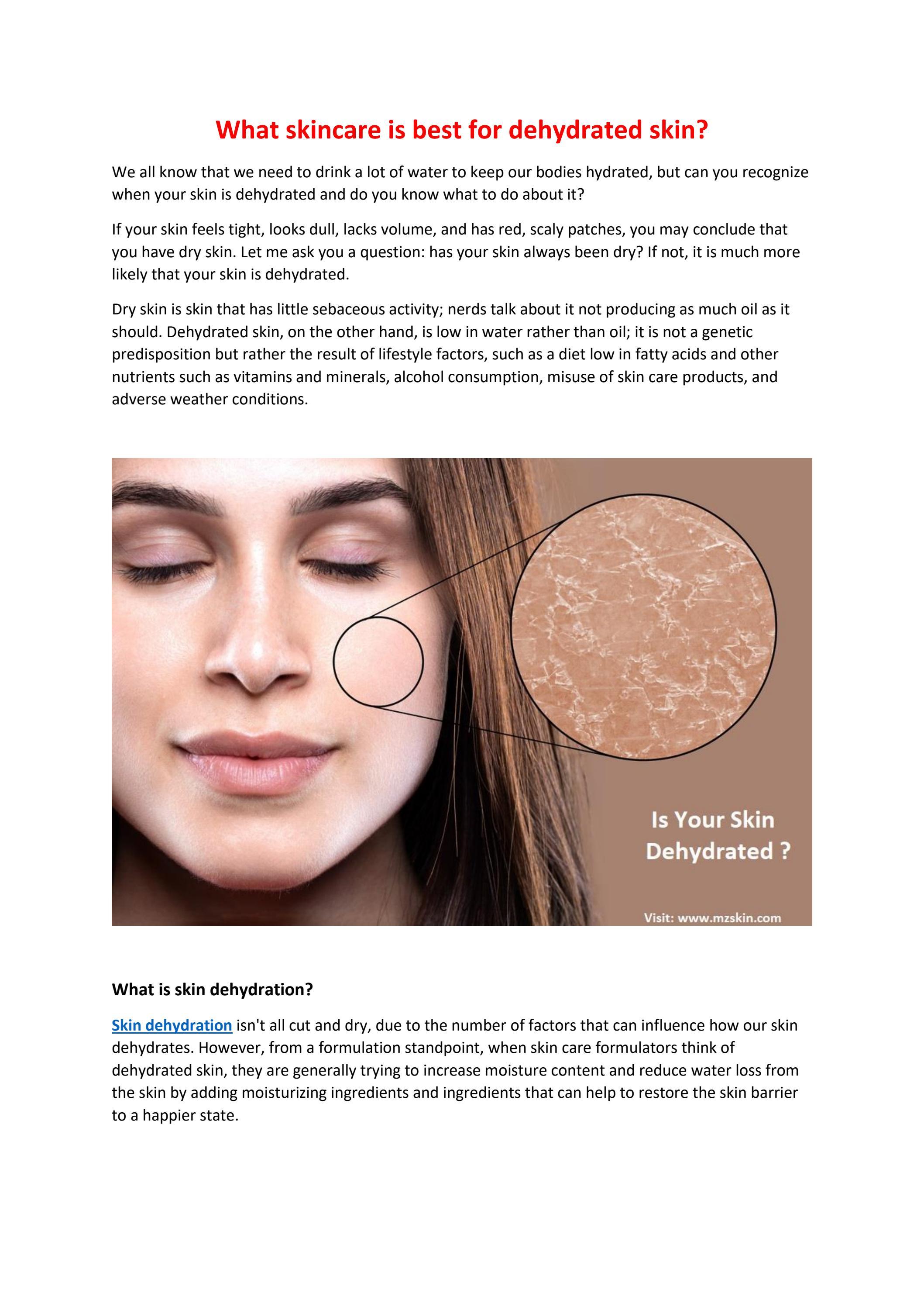 What skincare is best for dehydrated skin? by mzskin Issuu