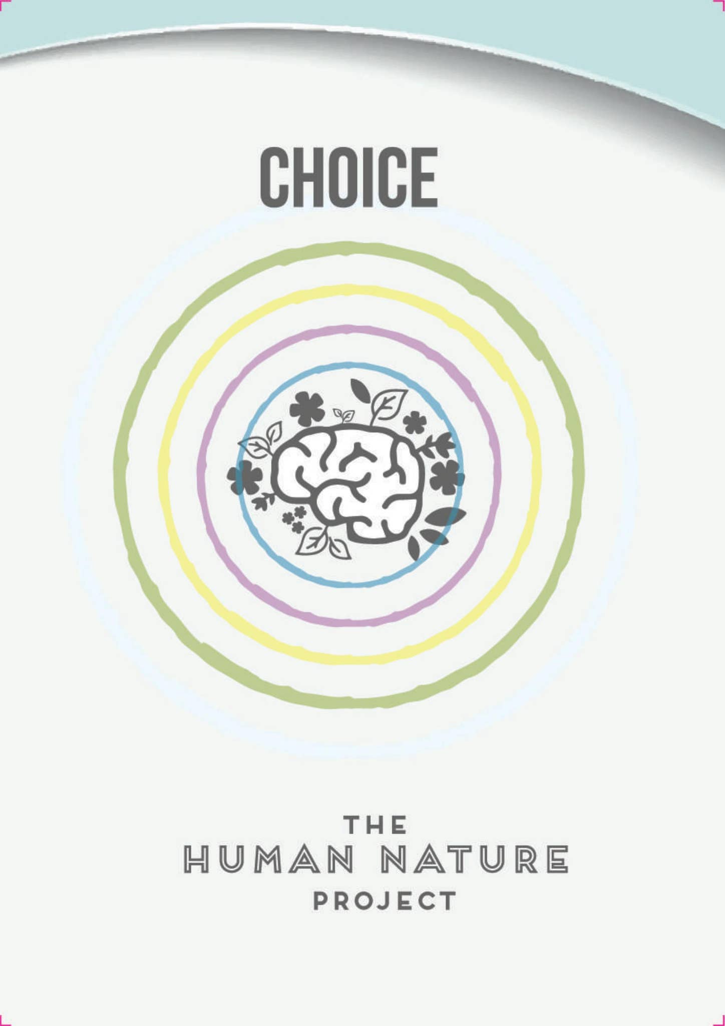 Human Nature Project Booklet - Choice by humannatureproject - Issuu