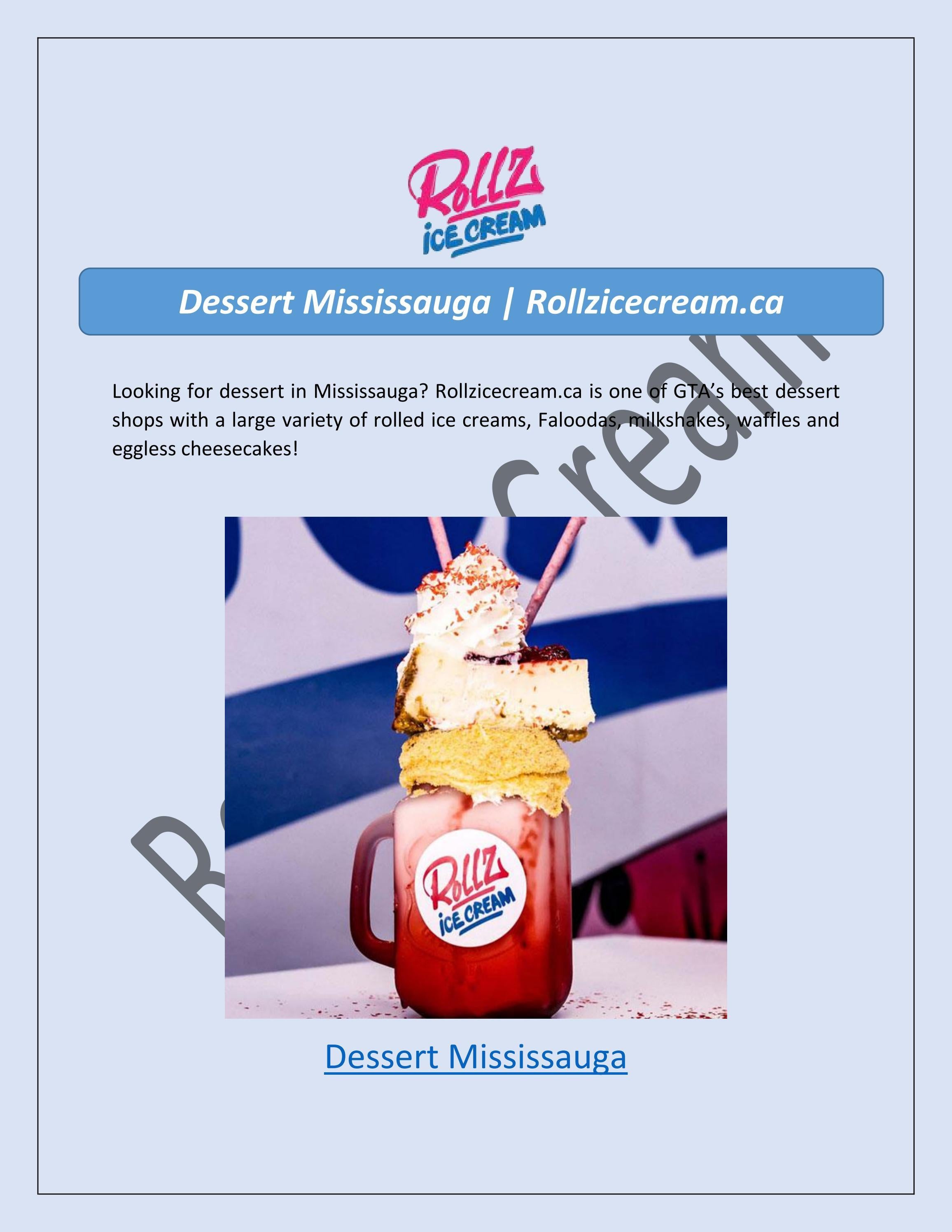 Dessert Mississauga Rollzicecream.ca by Rollz Ice Cream Issuu