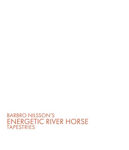 Barbro Nilsson's Energetic River Horse Tapestries 第 2 页
