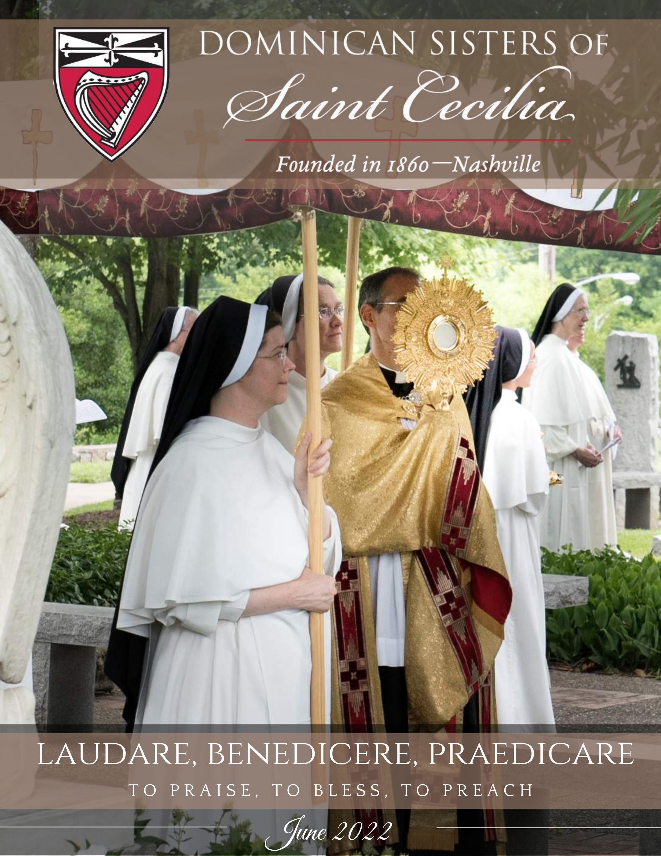 Dominican Sisters of Saint Cecilia Vocation Office Newsletter, June