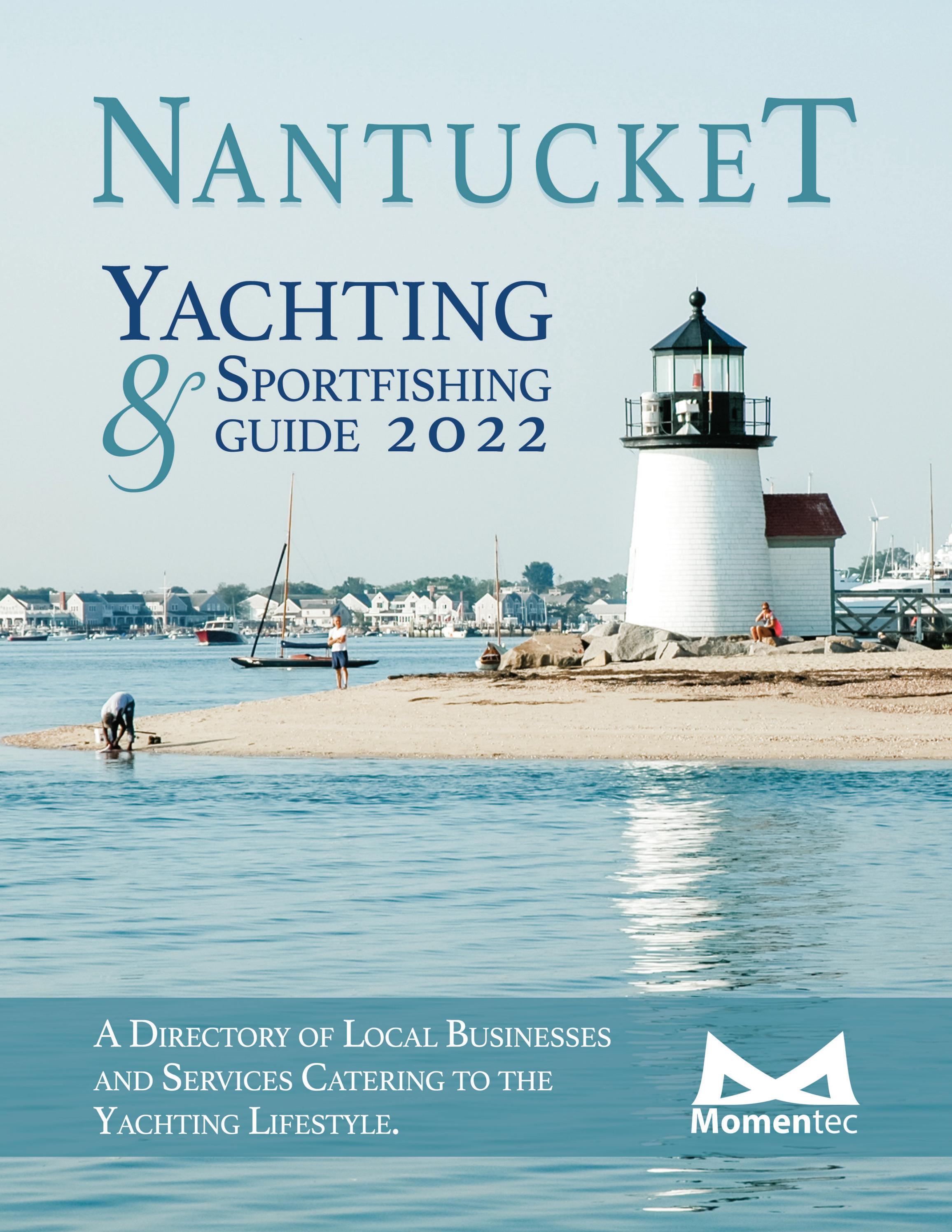 Nantucket Yachting 2022 by Momentec Issuu