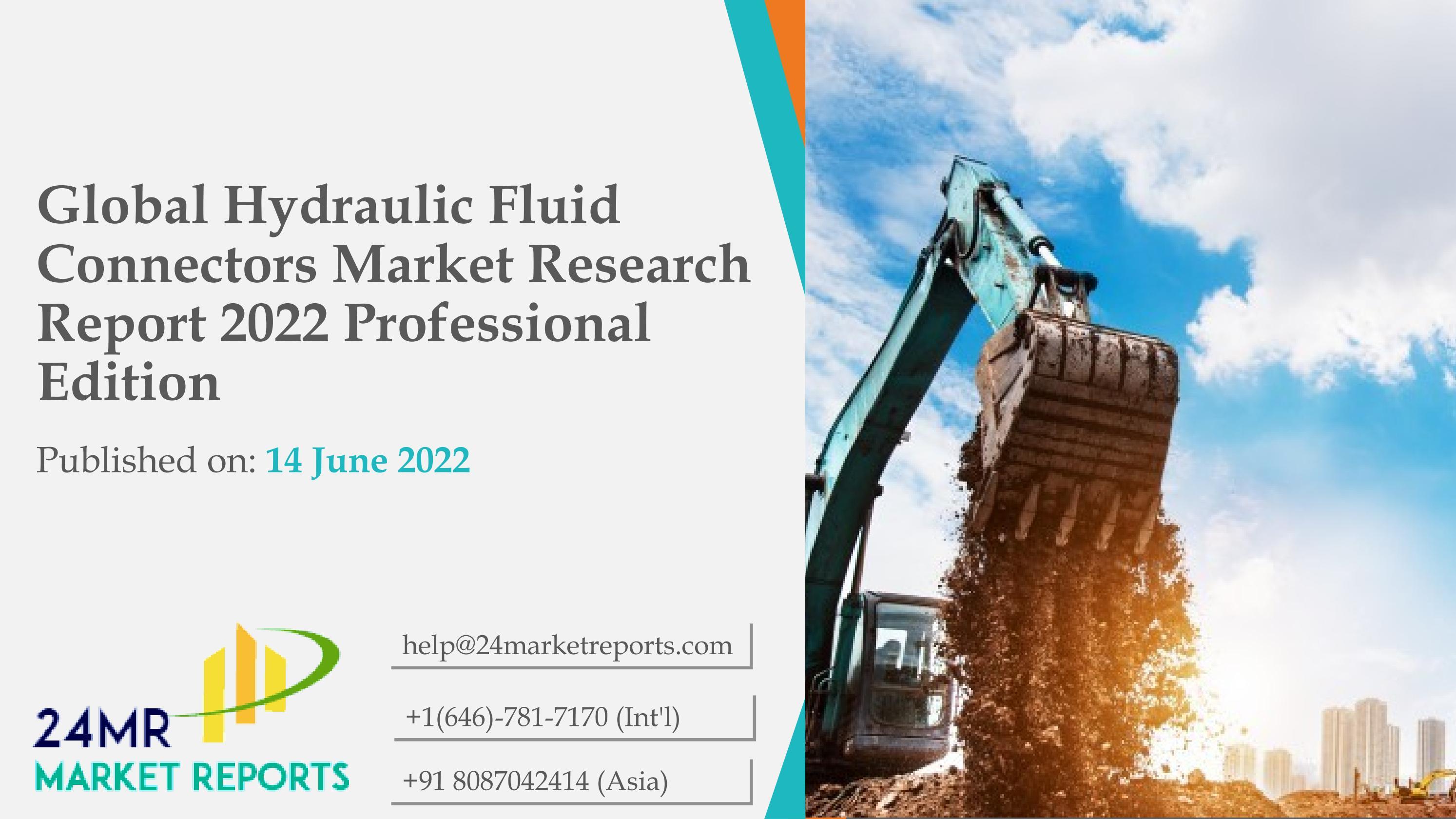 Global Hydraulic Fluid Connectors Market Research Report 2022