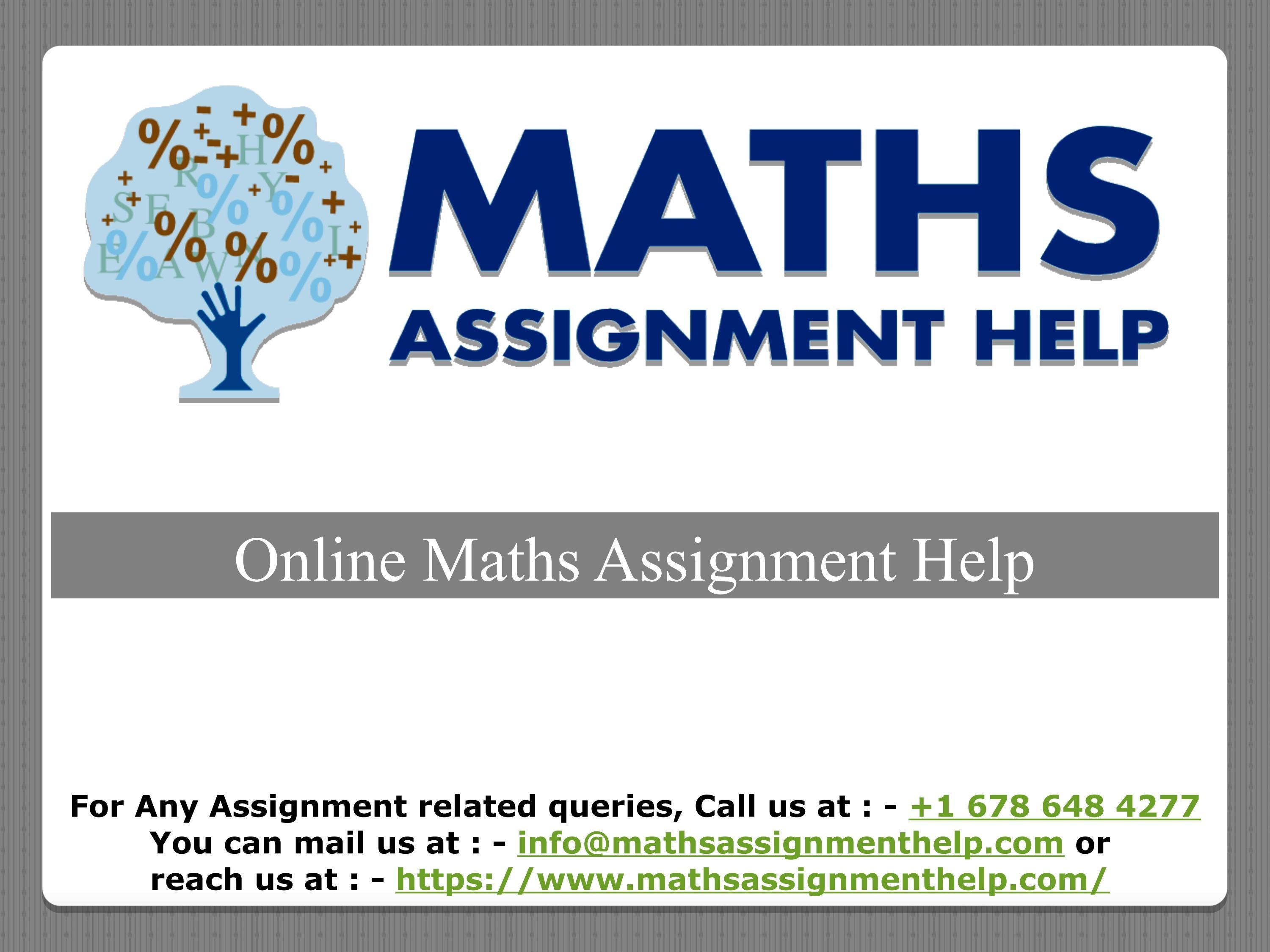 Online Maths Assignment Help By Maths Assignment Help Issuu Online Maths Assignment Help By Maths Assignment Help Issuu