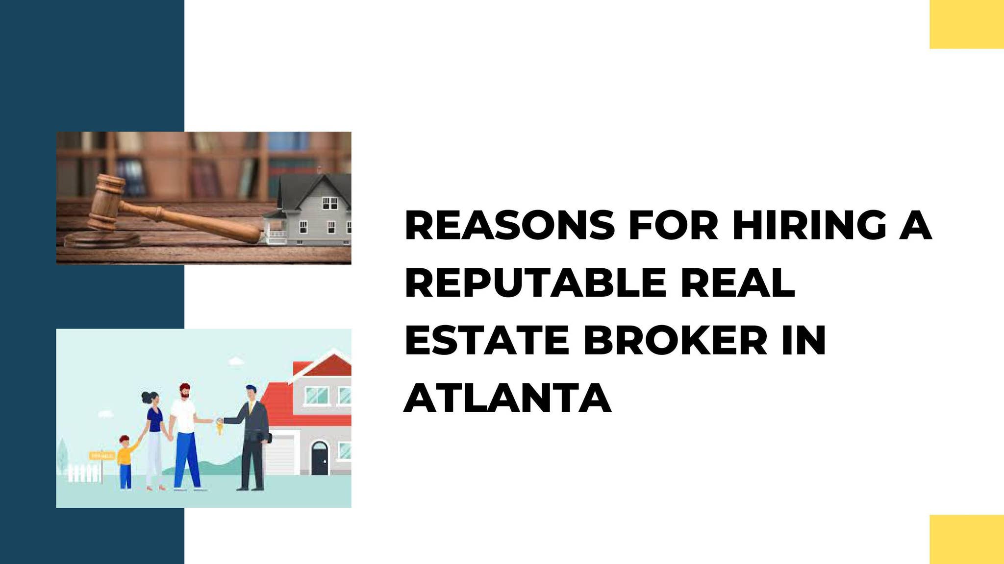 Reasons for hiring a reputable real estate broker in Atlanta by ...
