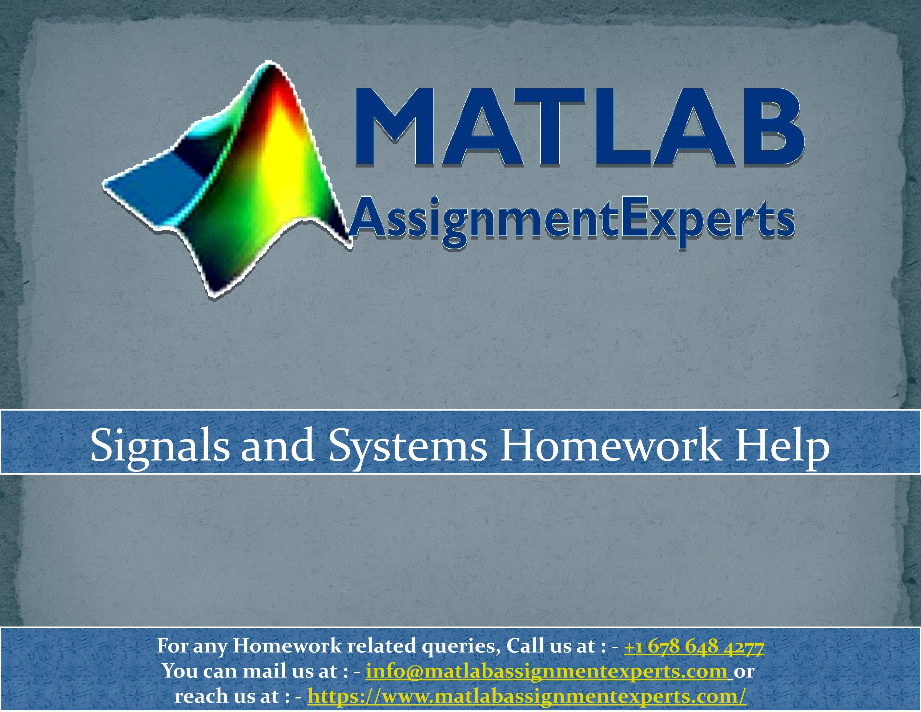 Signals and Systems Homework Help by Matlab Assignment Experts - Issuu