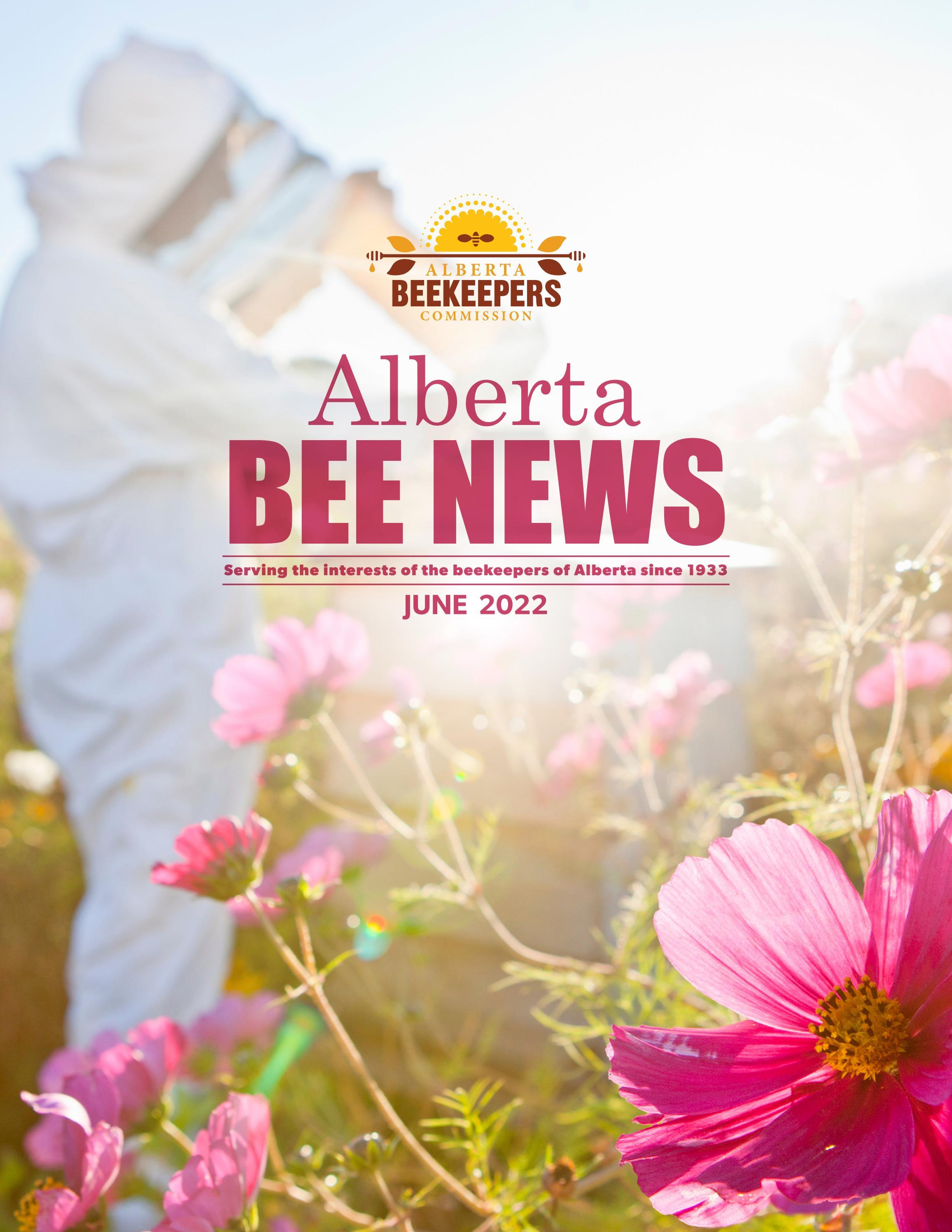 Alberta Bee News Magazine June 2022 by