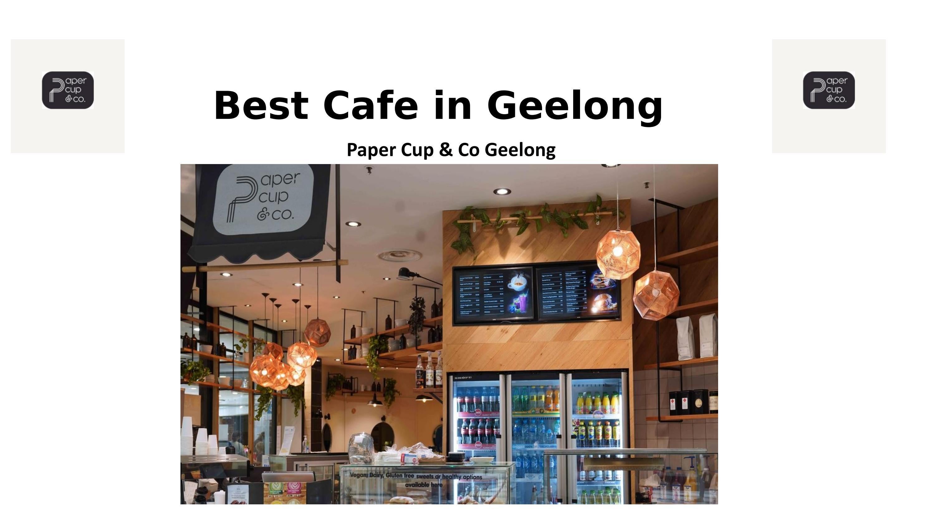 Best Coffee Shop in Geelong by papercupandco Issuu