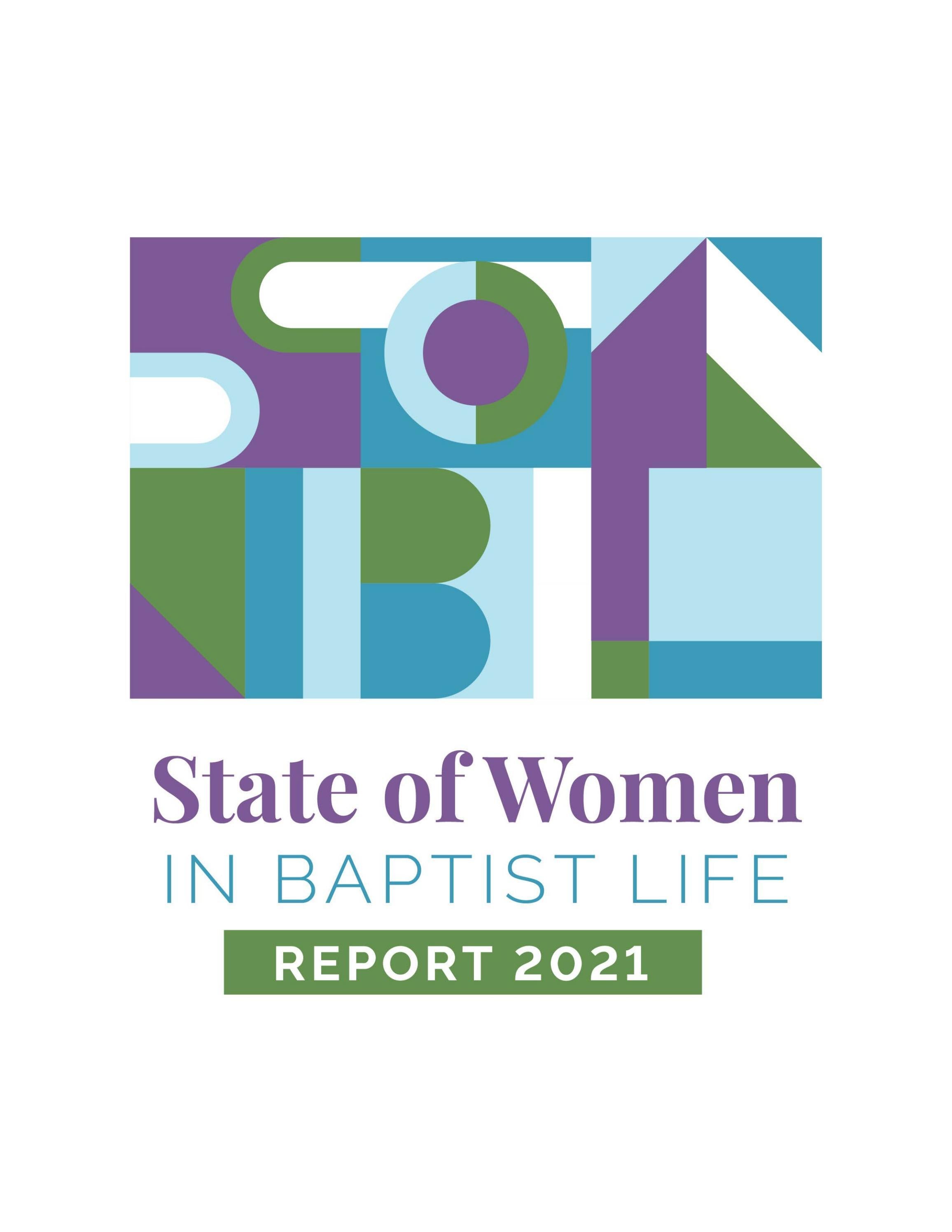 The State of Women in Baptist Life Report 2021 by Baptist Women in