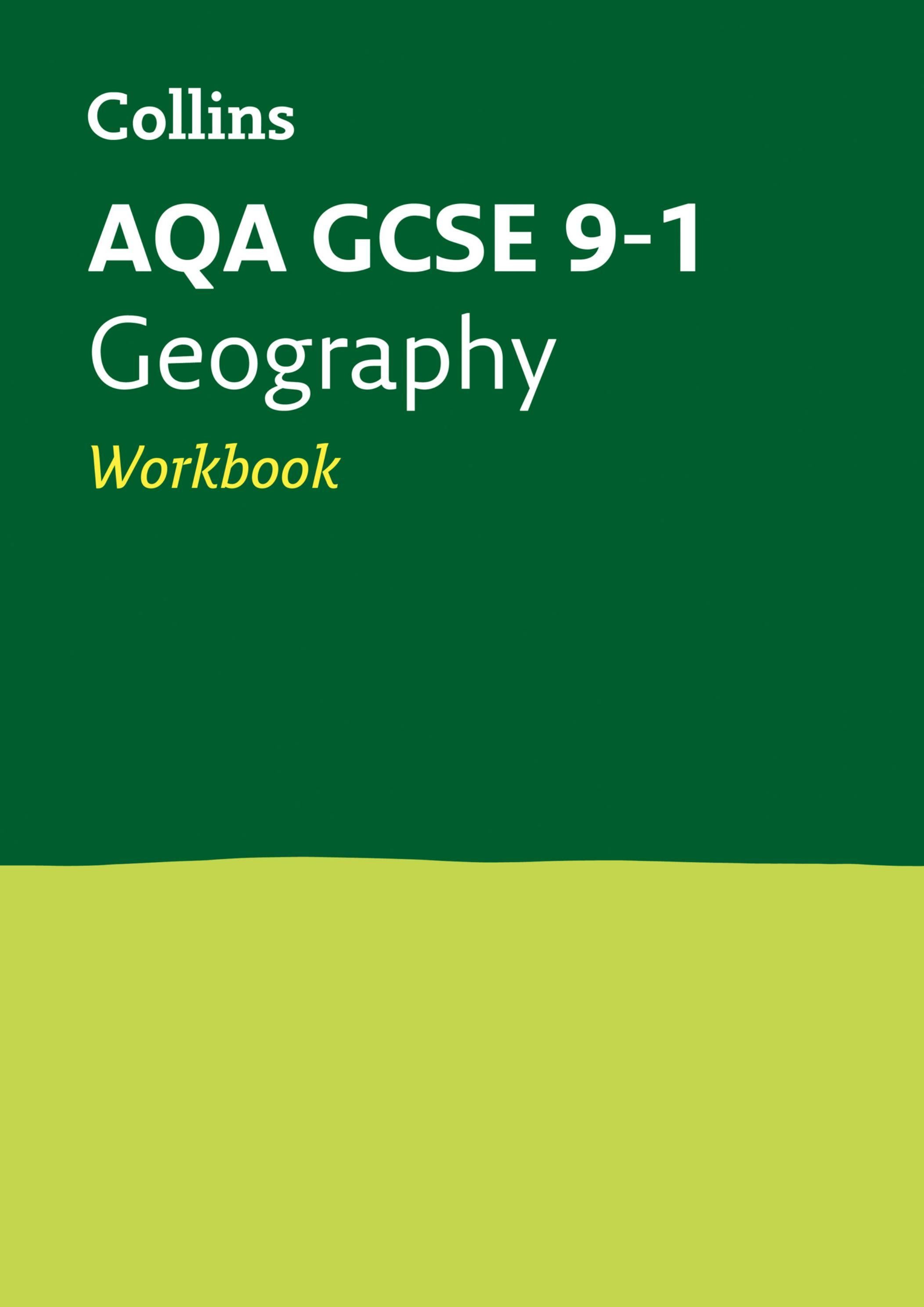 Collins GCSE Grade 91 Revision AQA GCSE 91 Geography Workbook