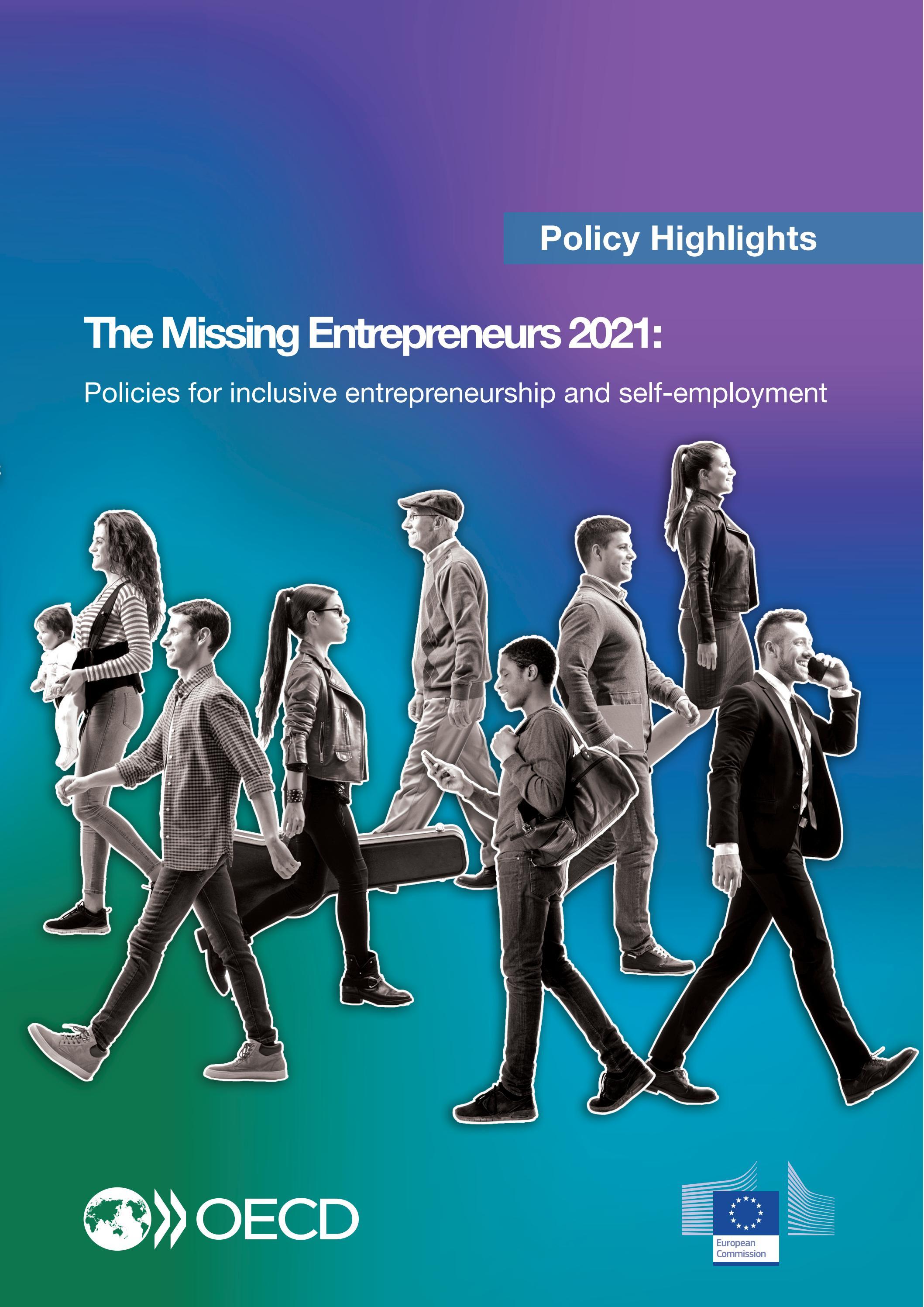 The Missing Entrepreneurs 2021: Policies for Inclusive entrepreneurship ...