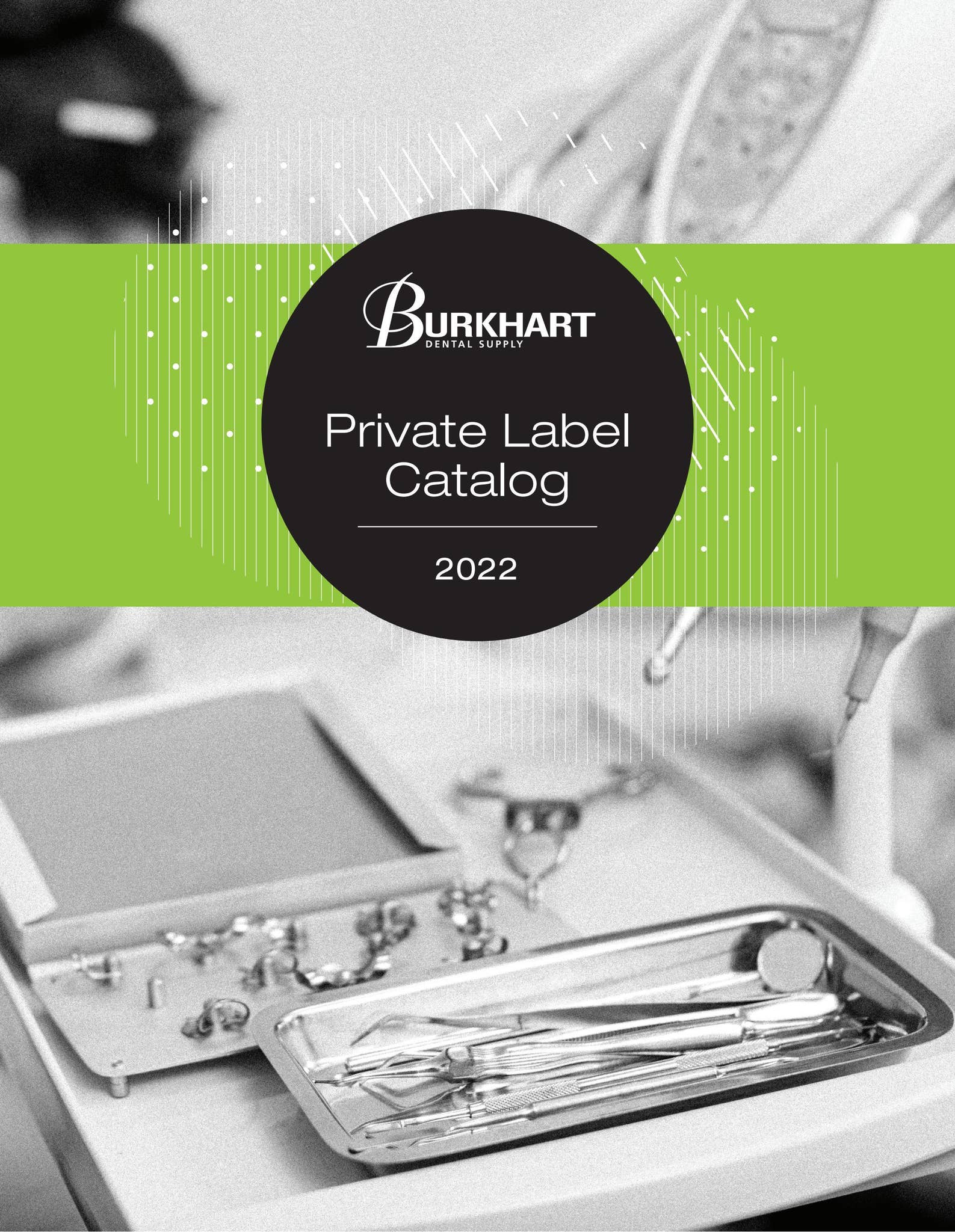 Burkhart Private Label Catalog 2022 by Burkhart Dental Supply Issuu