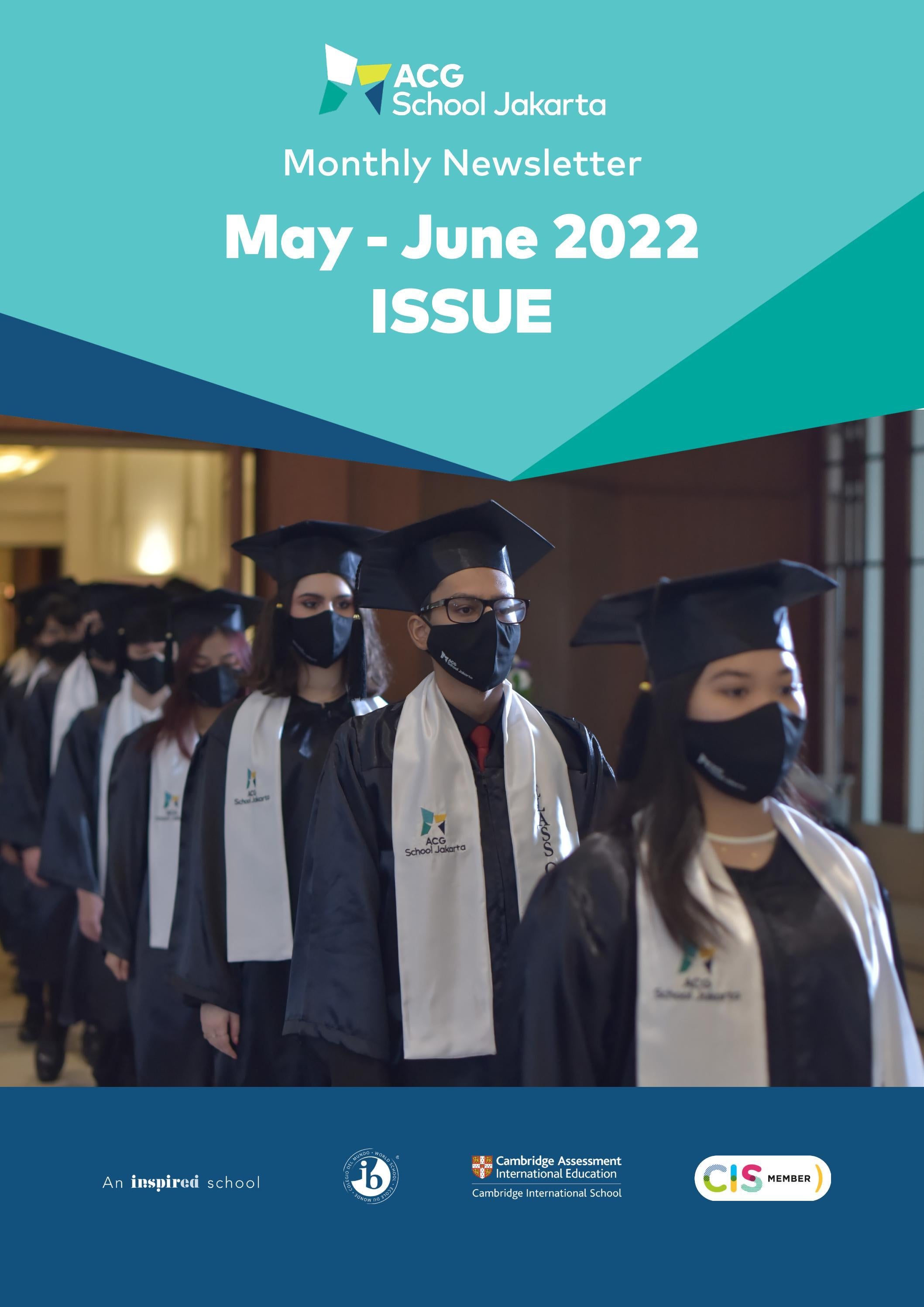 ACG School Jakarta May June 2022 Newsletter by ACG Schools Issuu