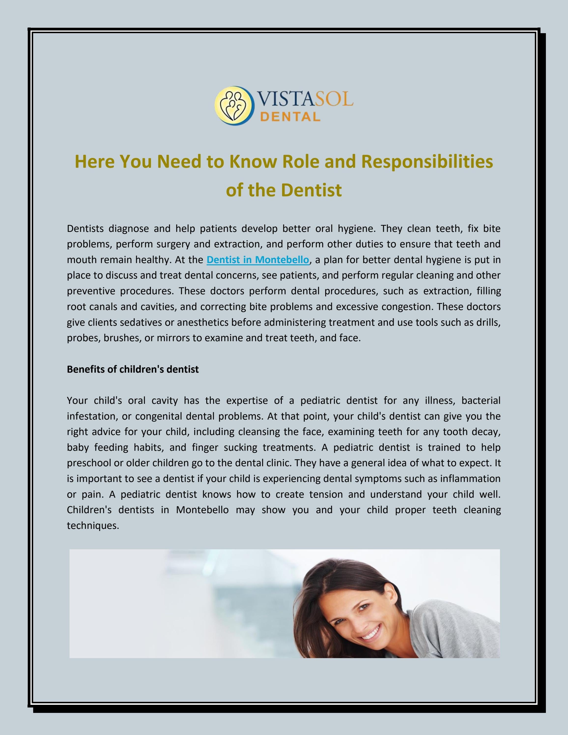 Here you Need to Know Role and Responsibilities of the Dentist by