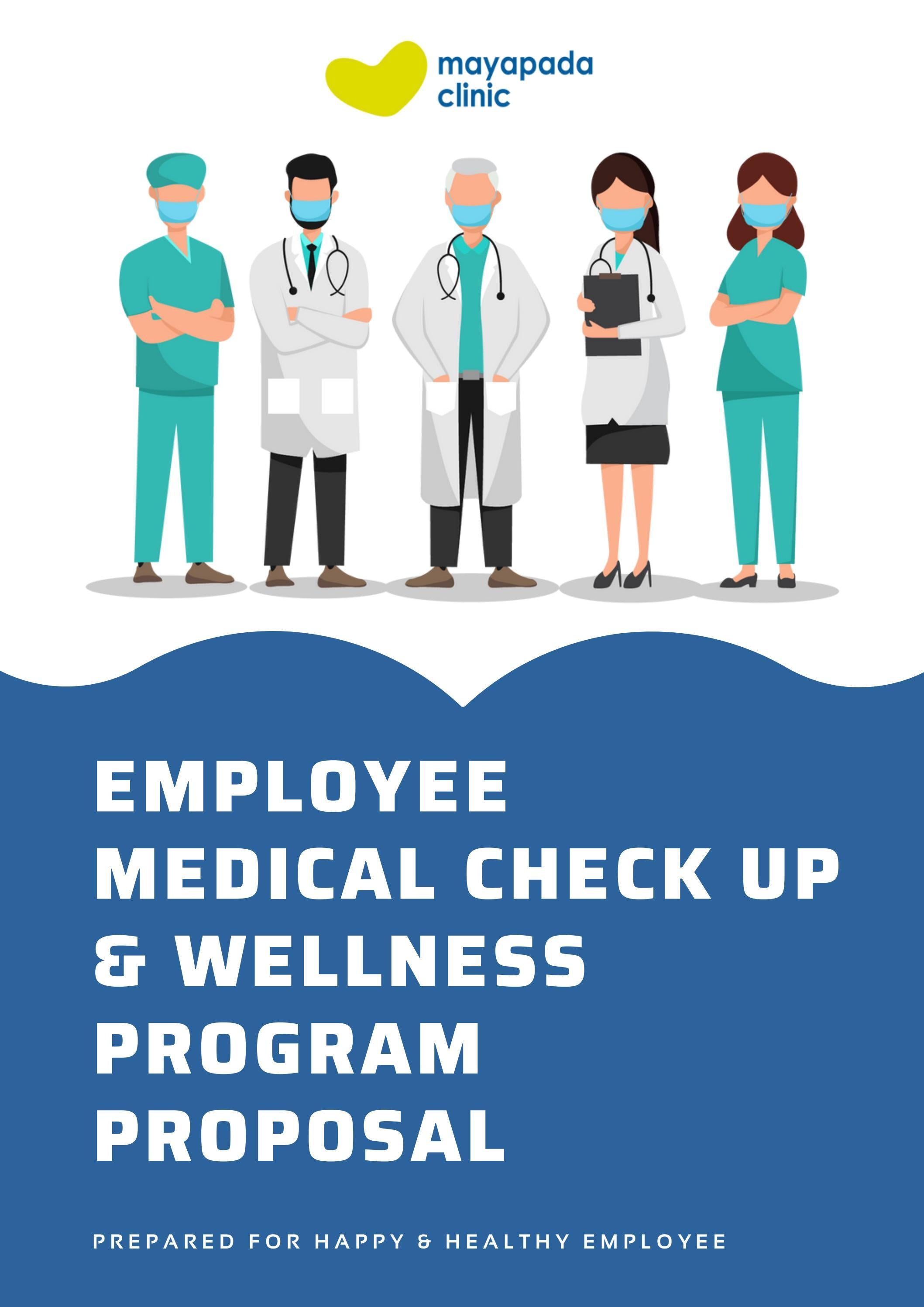 Employee Medical Check Up & Wellness Program Proposal by iso mayapada