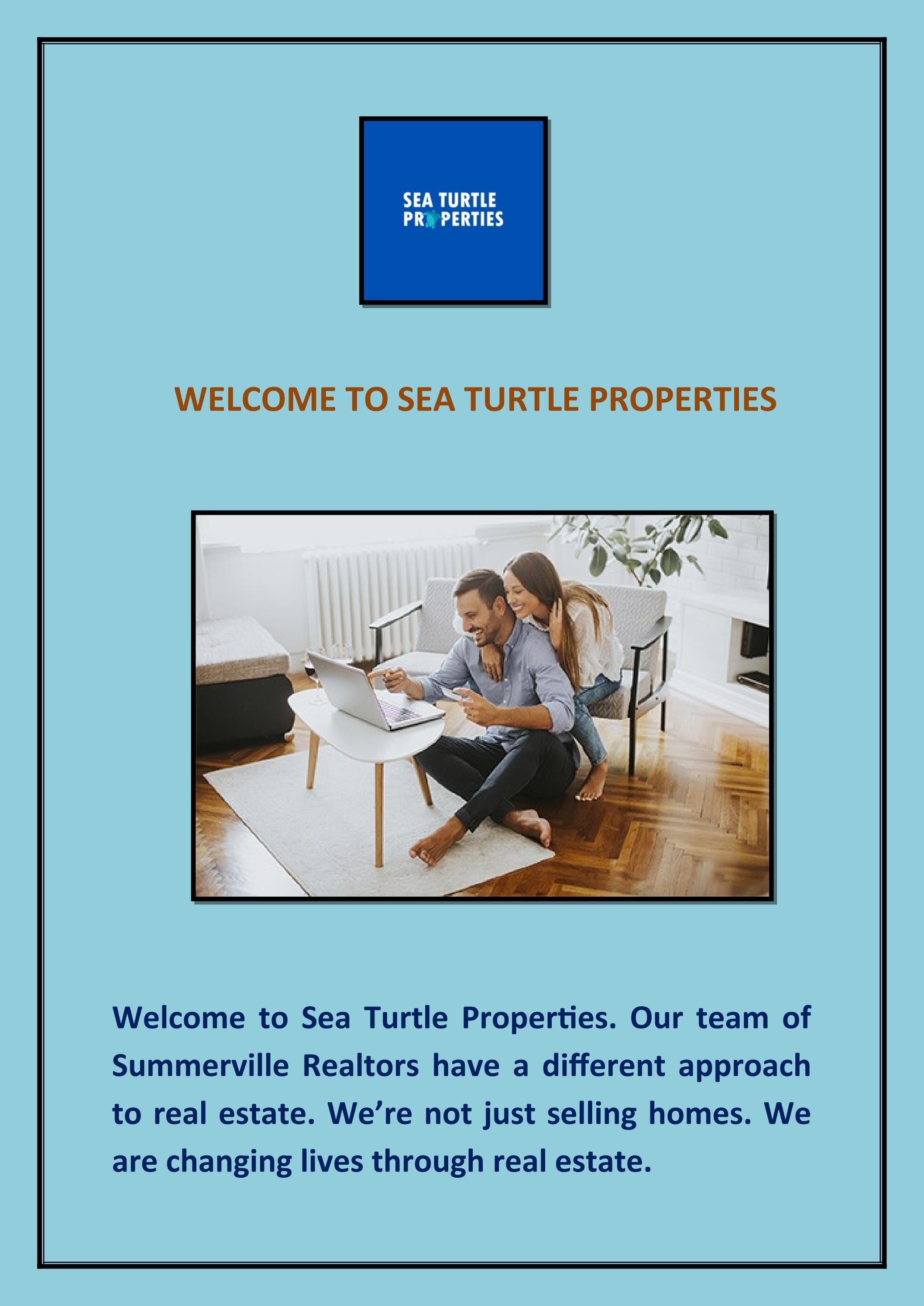 Real Estate Broker in Summerville SC Sea Turtle Properties by Sea