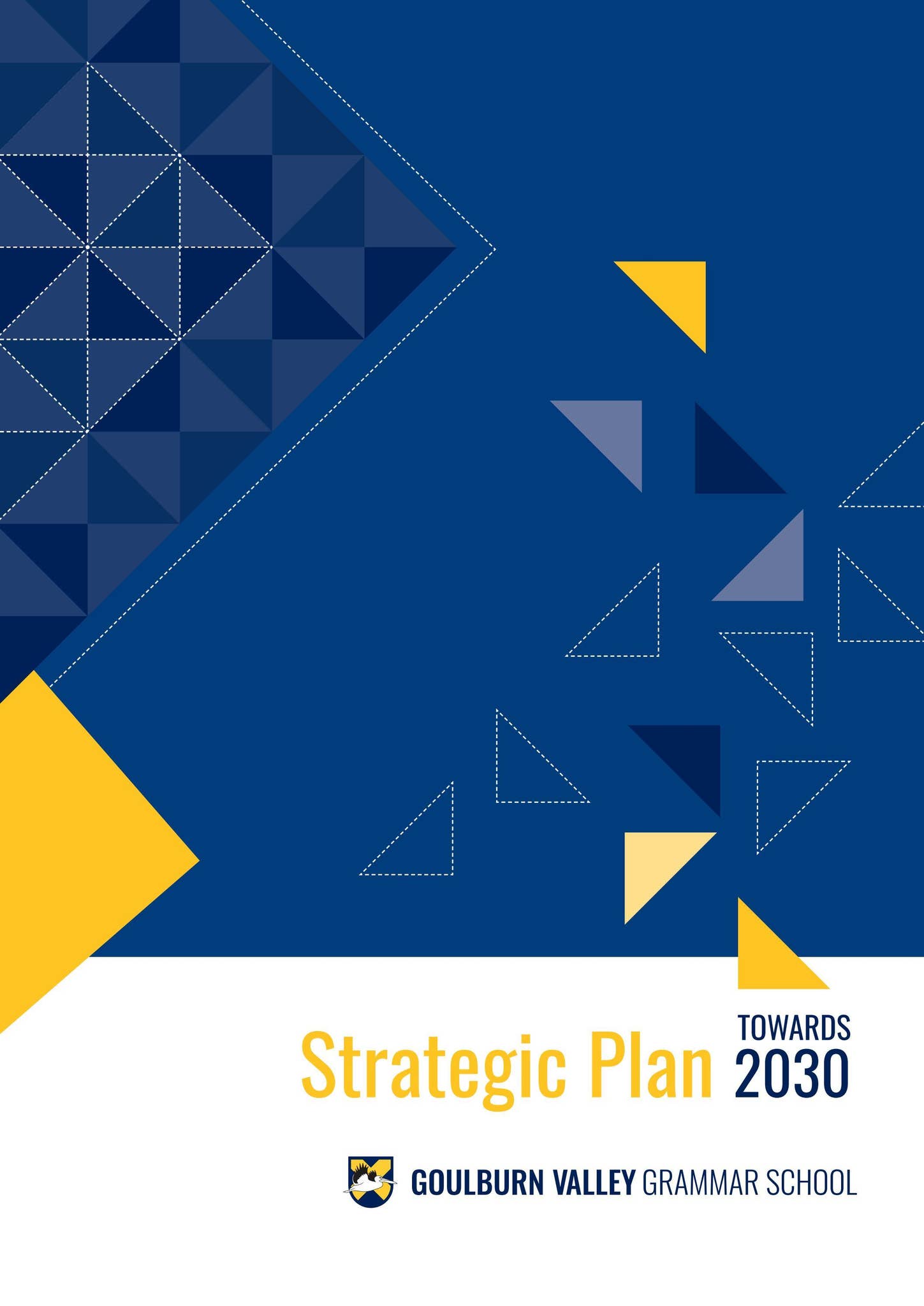 GVGS Strategic plan towards 2030 by GoulburnValleyGrammarSchool - Issuu