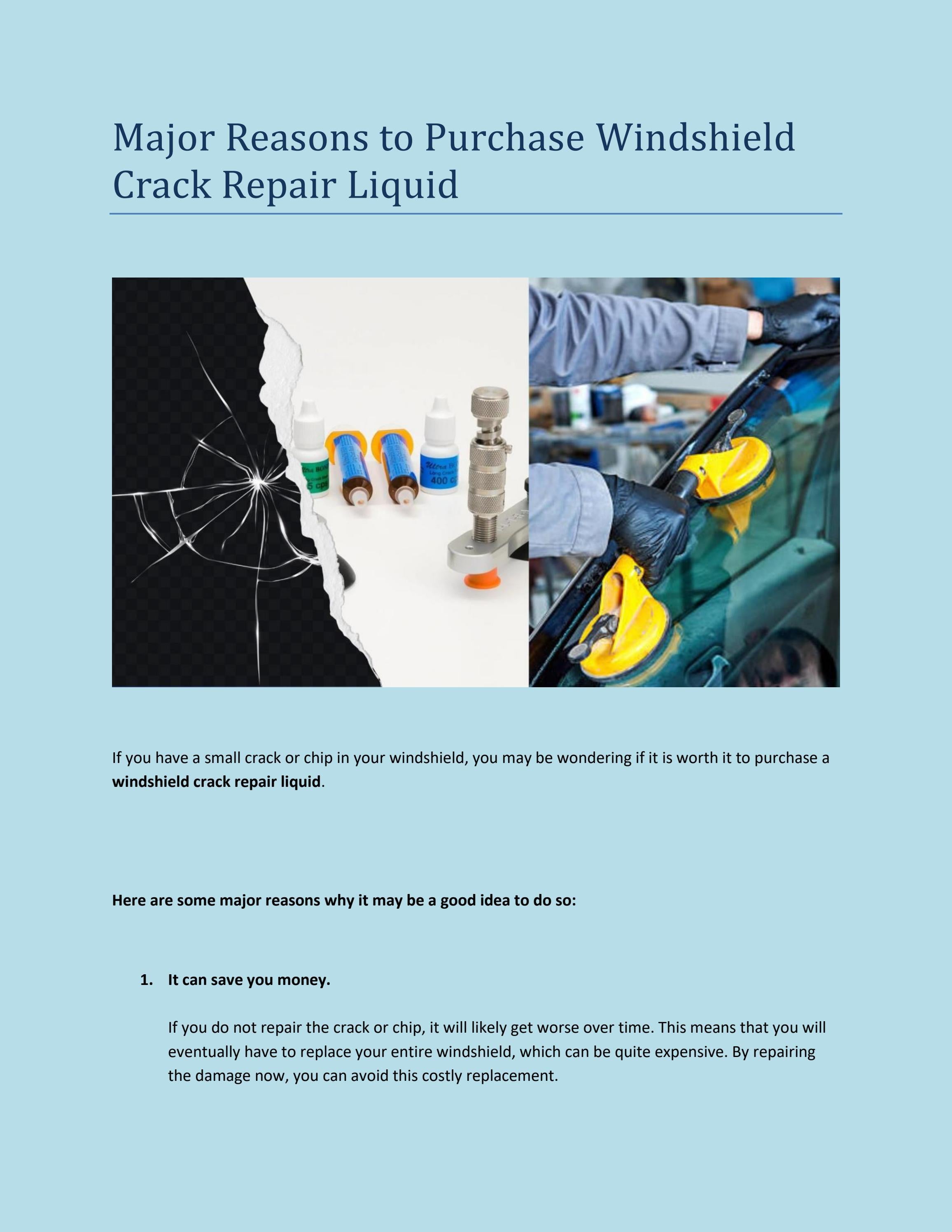 Major Reasons to Purchase Windshield Crack Repair Liquid by