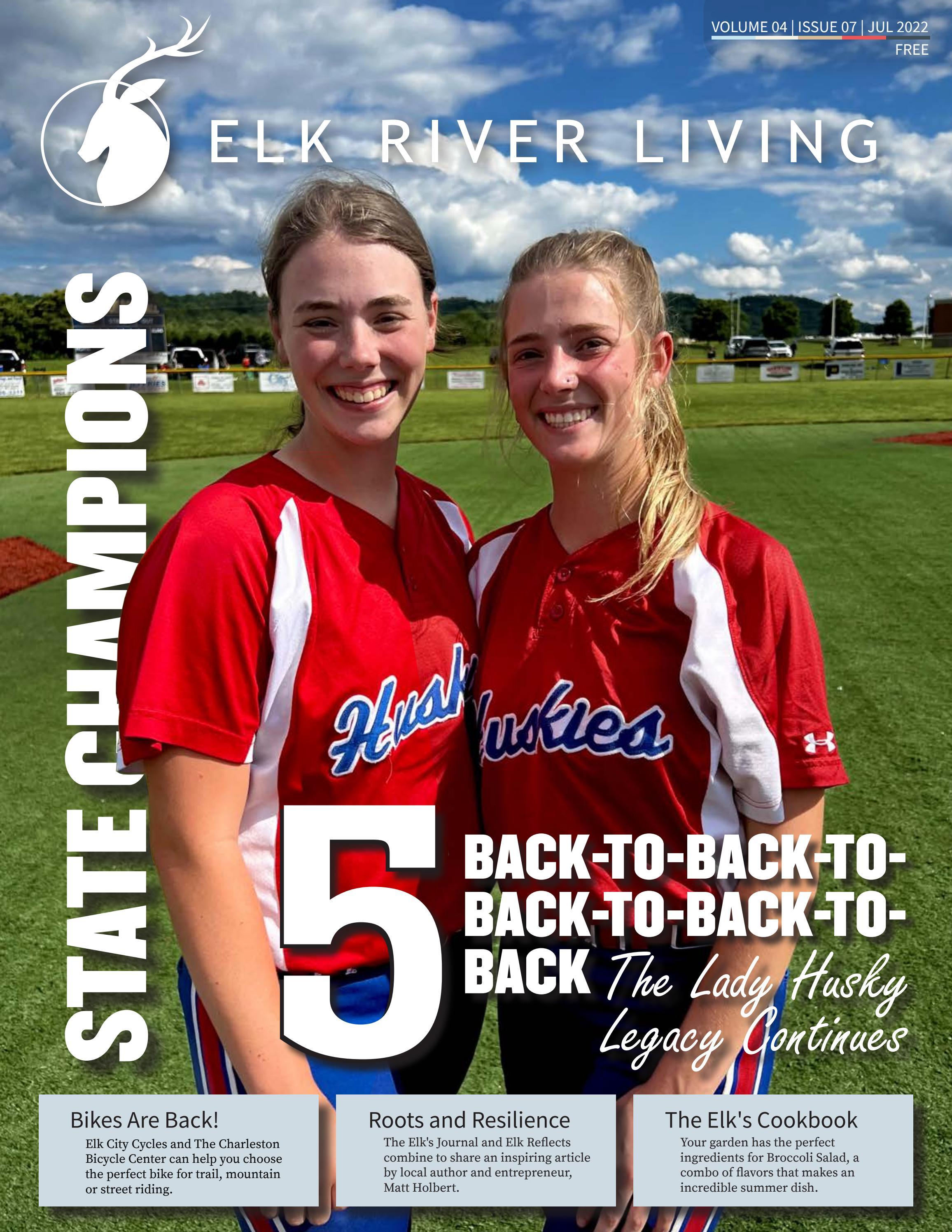 Elk River Living Magazine Volume 04 Issue 07 July 2022 by