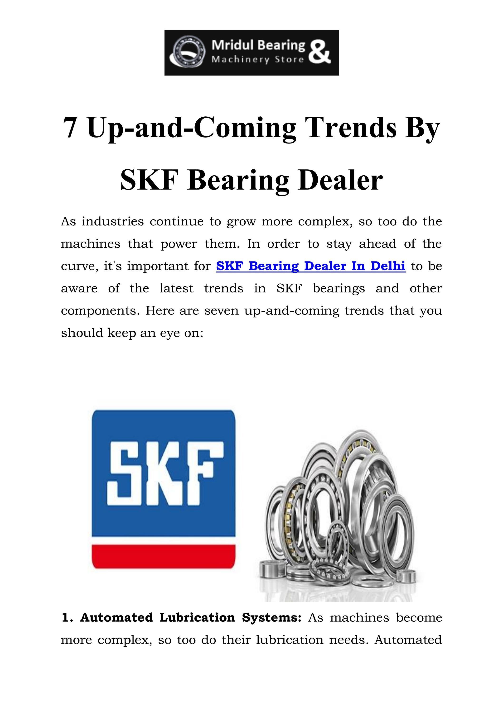 SKF Bearing Dealer In Delhi Call9870270651 by Mridul Bearing