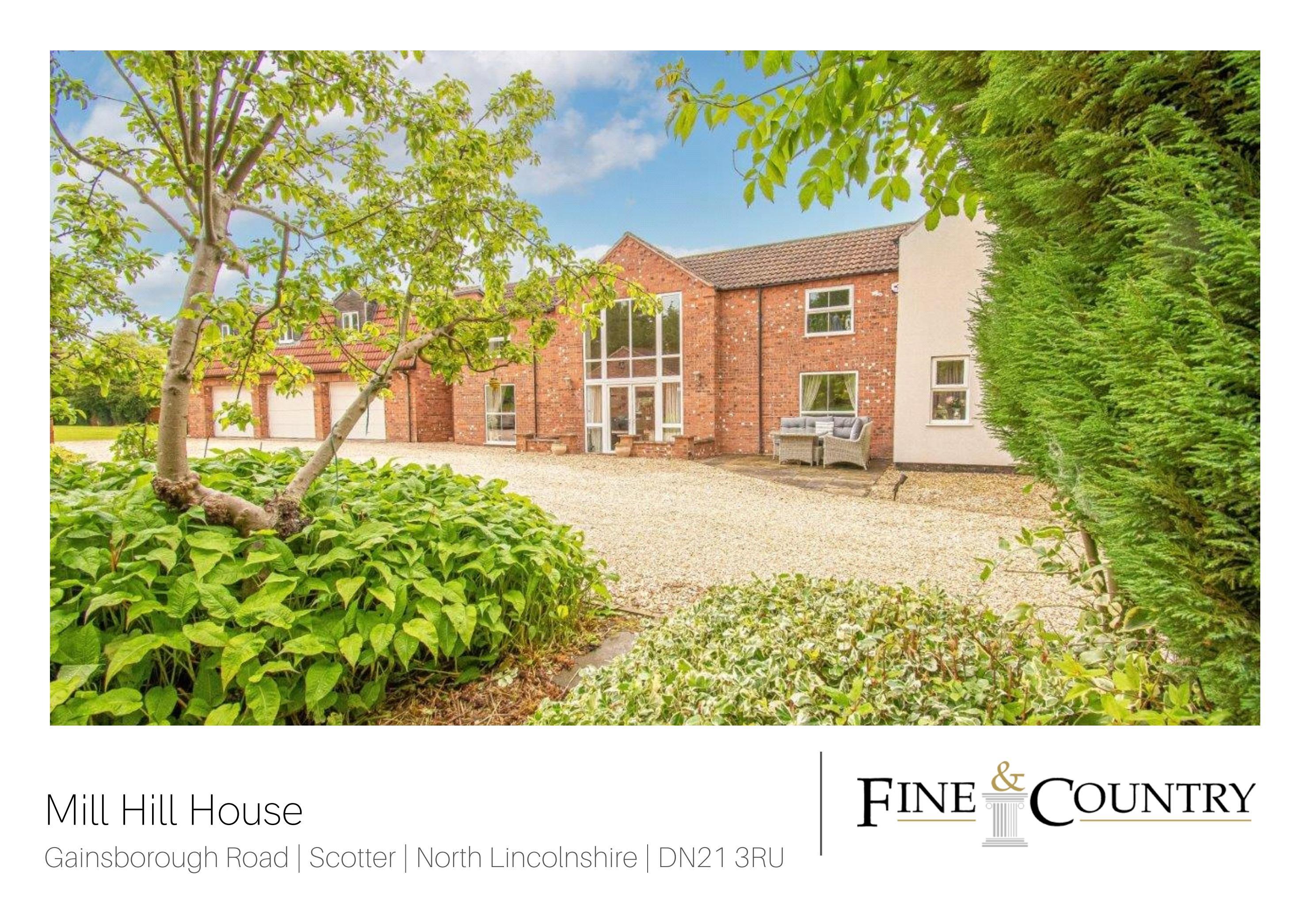 Mill Hill House, Scotter by Fine & Country / DDM Residential Issuu