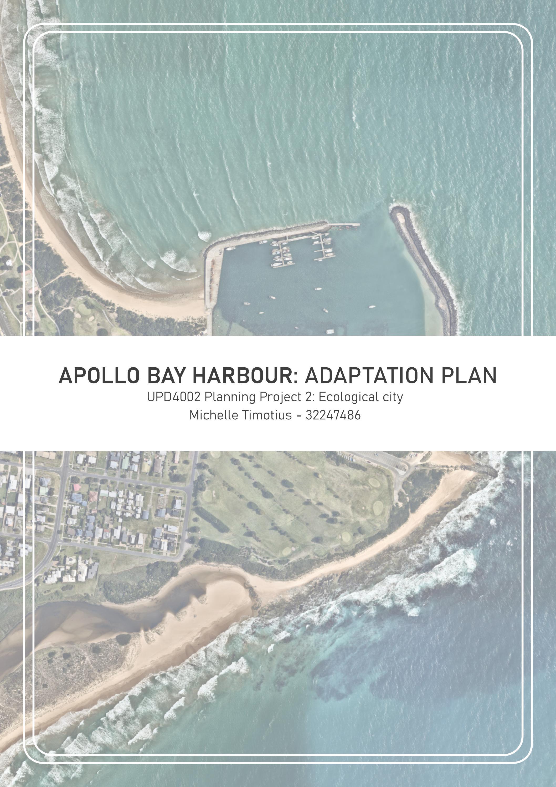 Apollo Bay Harbour Adaptation Plan by Michelle Timotius Issuu