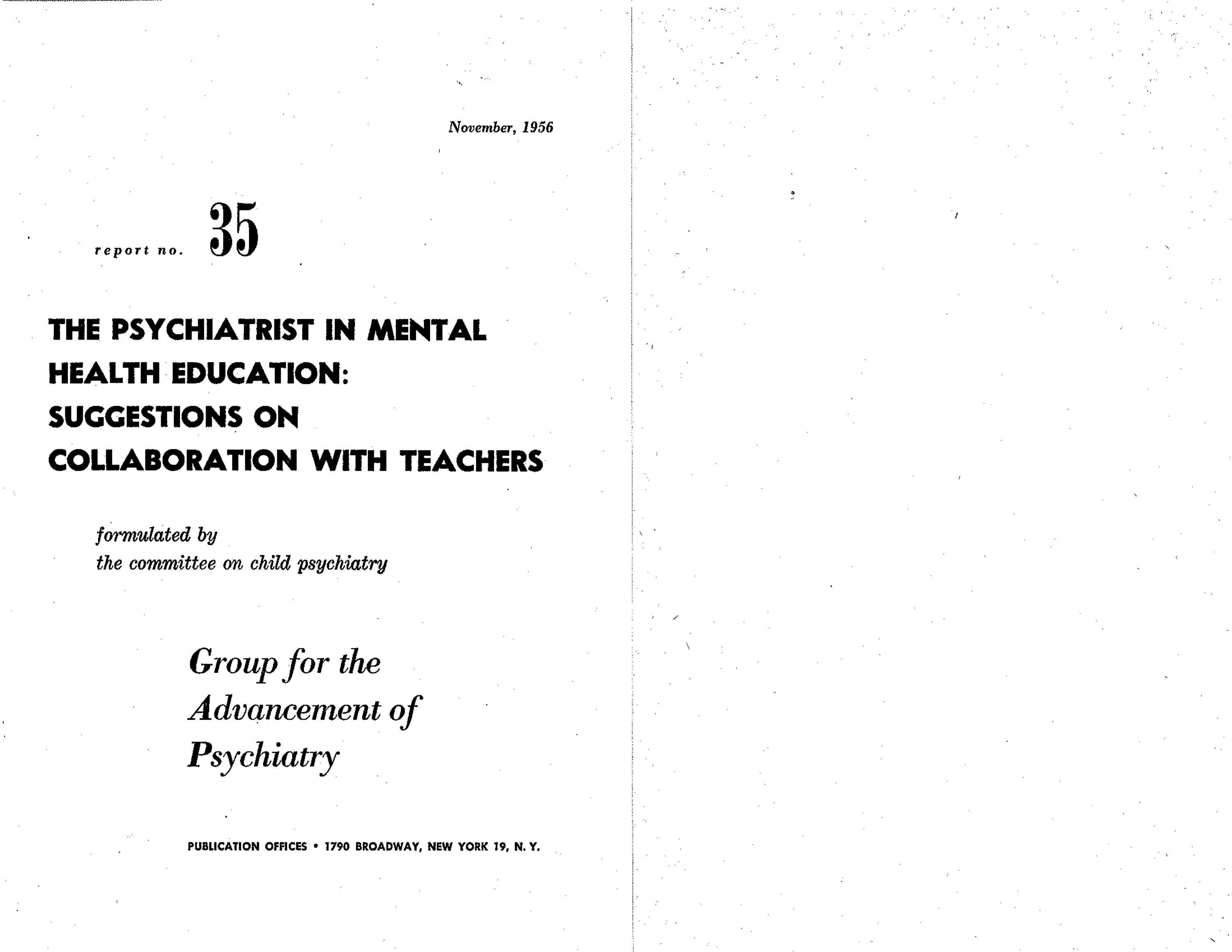 The Psychiatrist in Mental Health Education Suggestions on