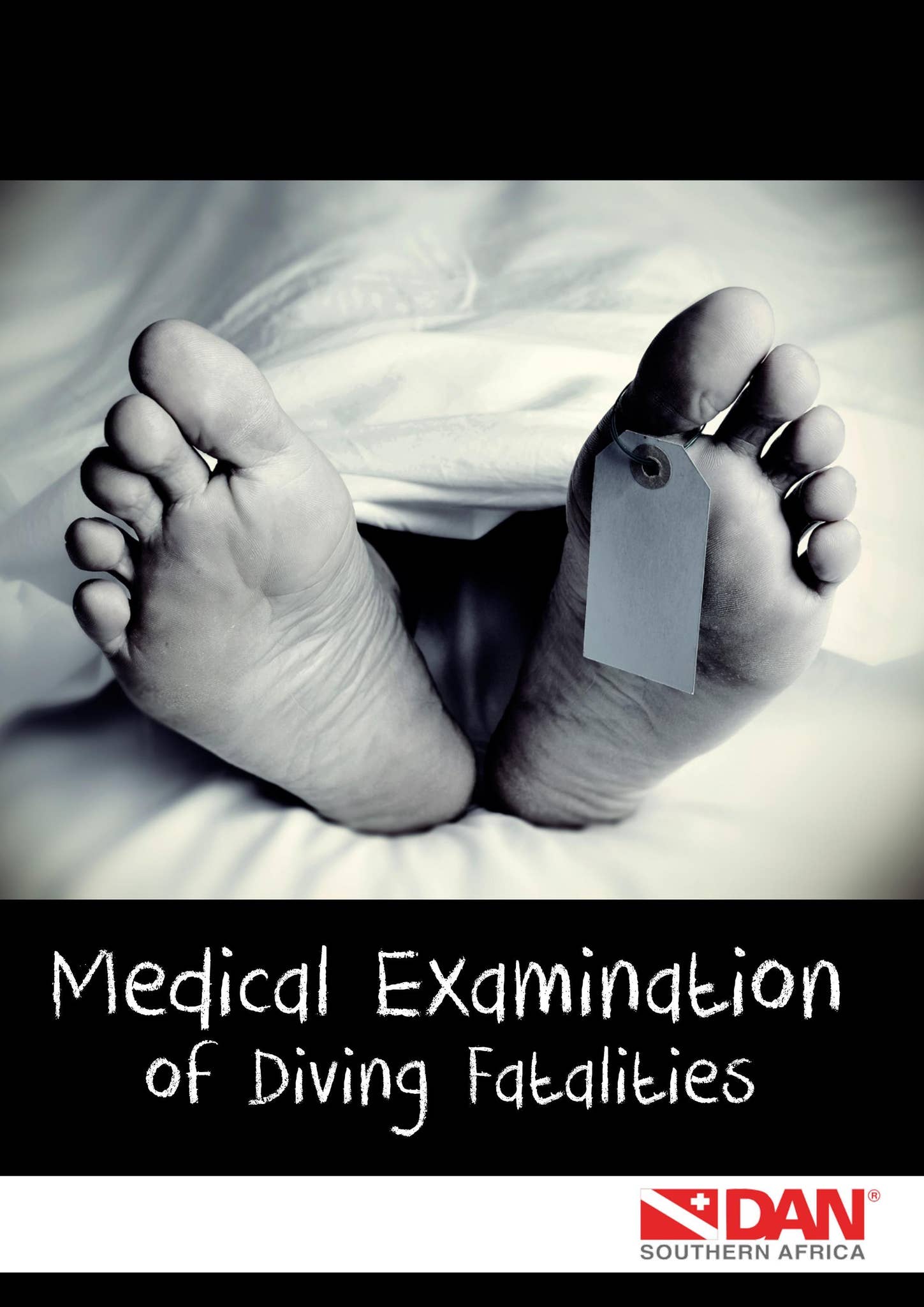 Medical Examination of Diving Fatalities by DAN Southern Africa - Issuu