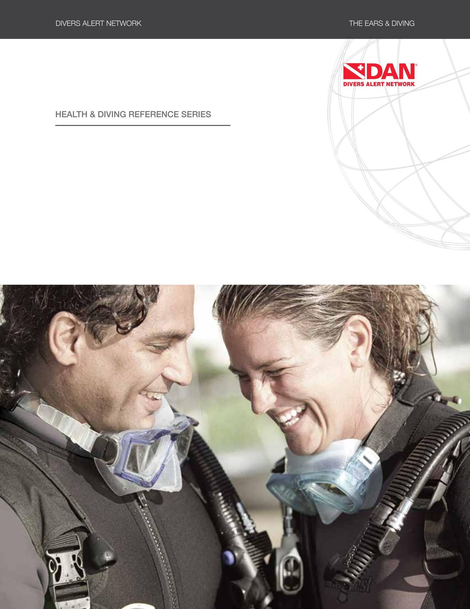The Ears & Diving Guide by DAN Southern Africa - Issuu
