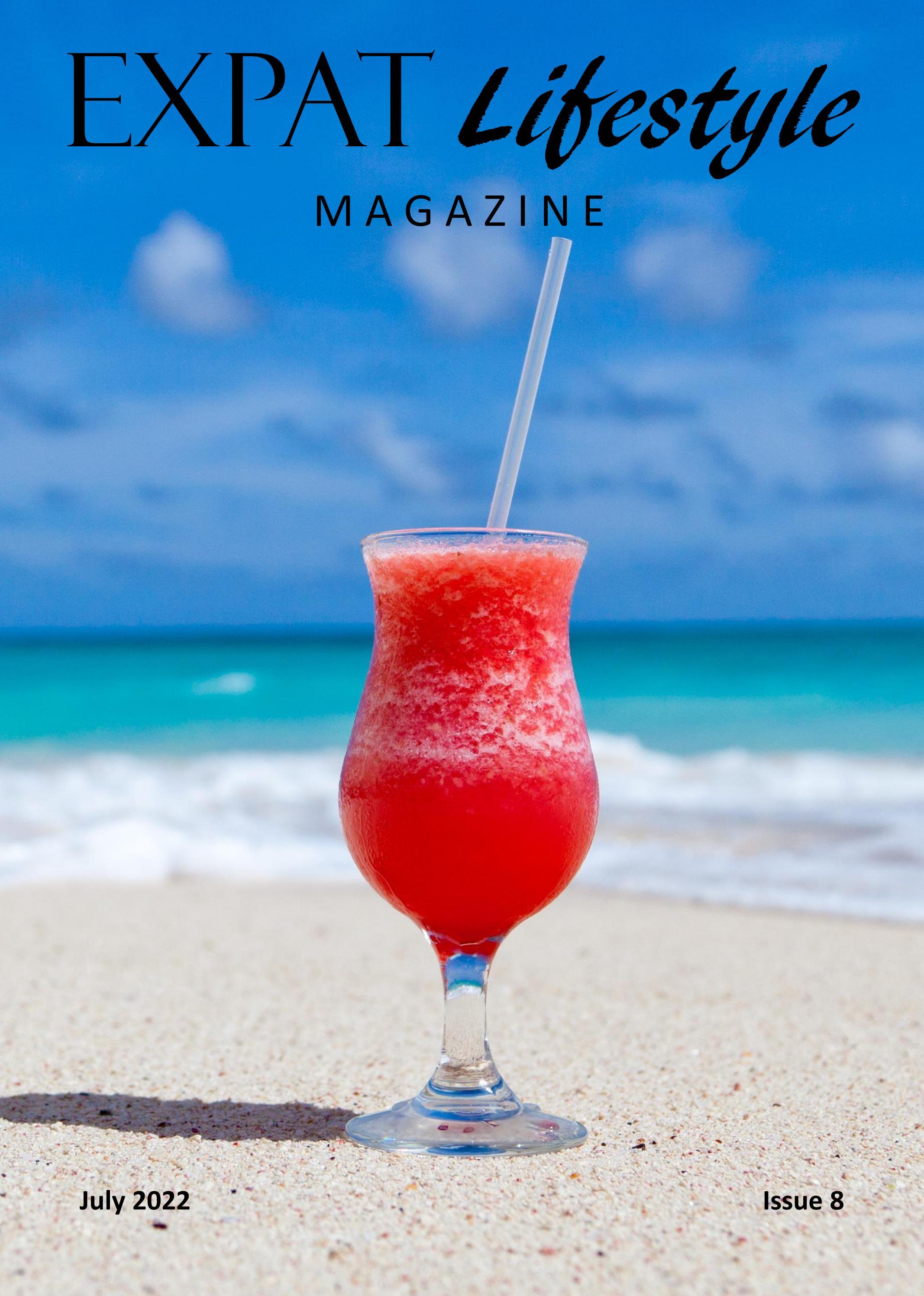Expat Lifestyle Issue 8 July 2022 interactive Online Version By 