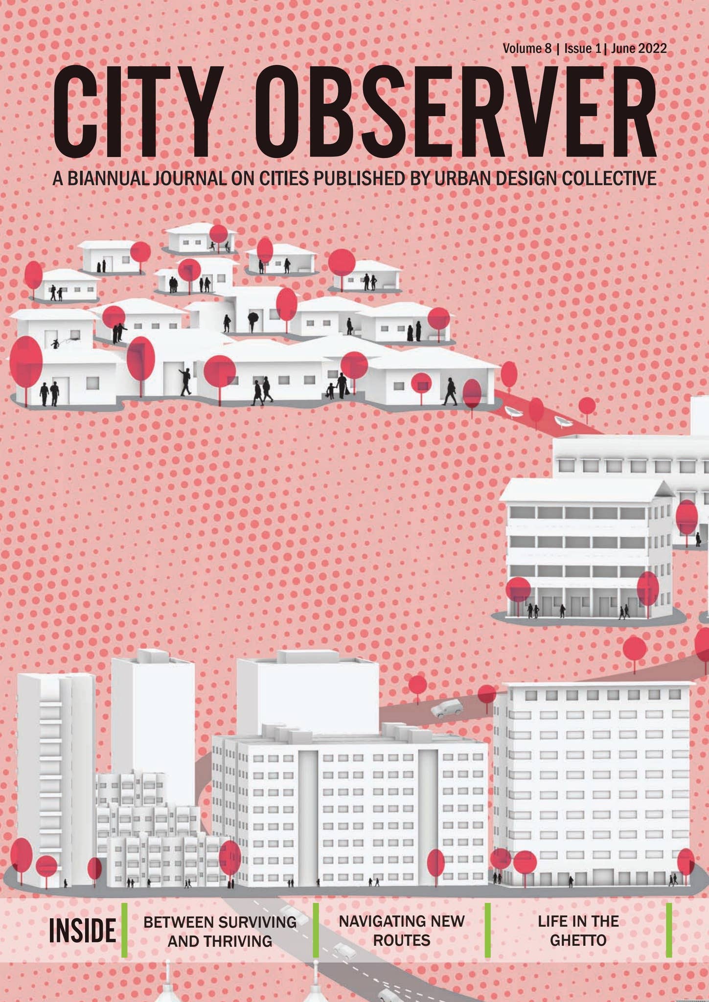 アート・デザイン・音楽 Urban Living: The Individual in the City City Observer- Volume 8 Issue 1- June 2022 by Urban Design