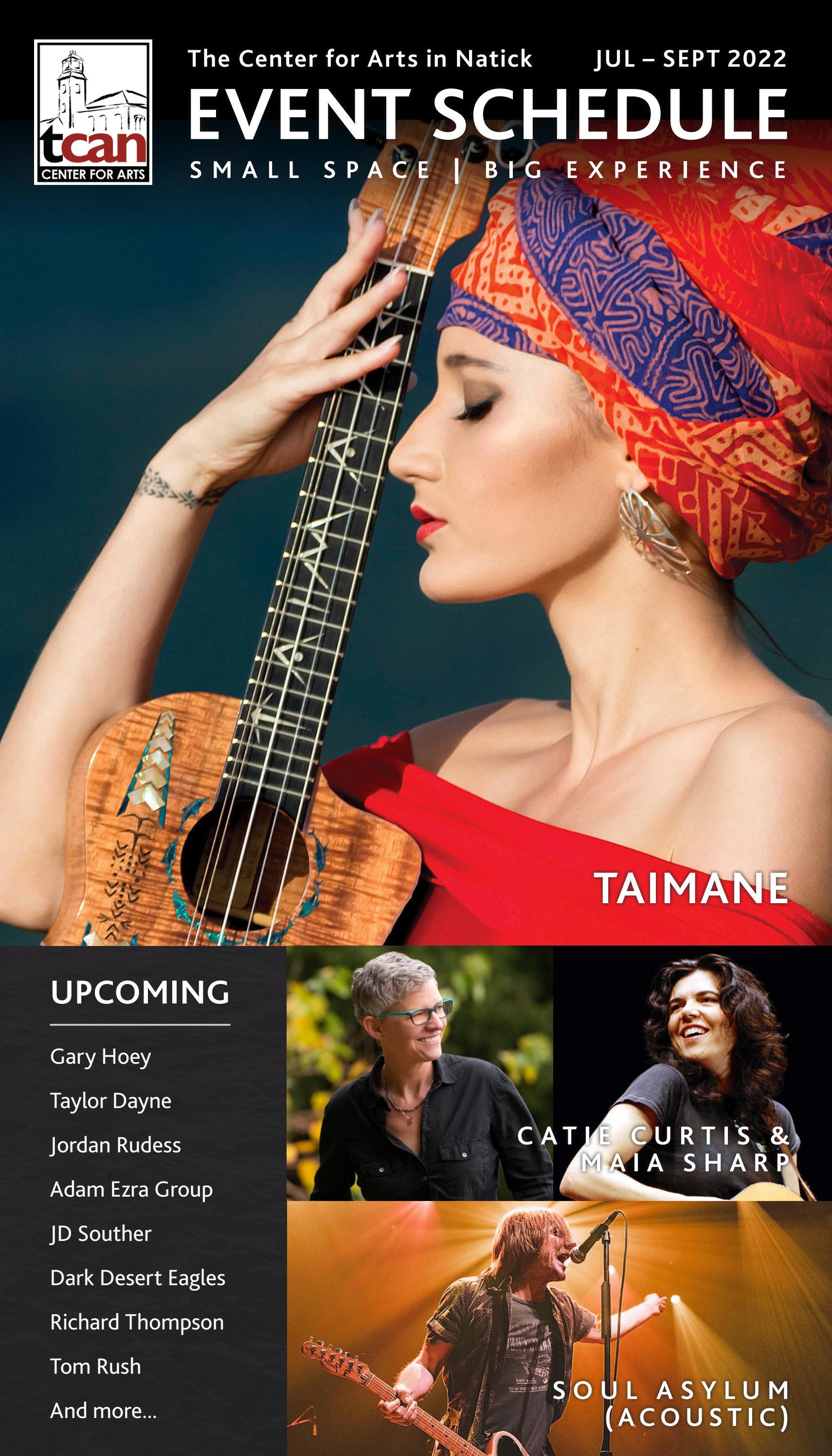 The Center For Arts in Natick Event Schedule JulSept 2022 by