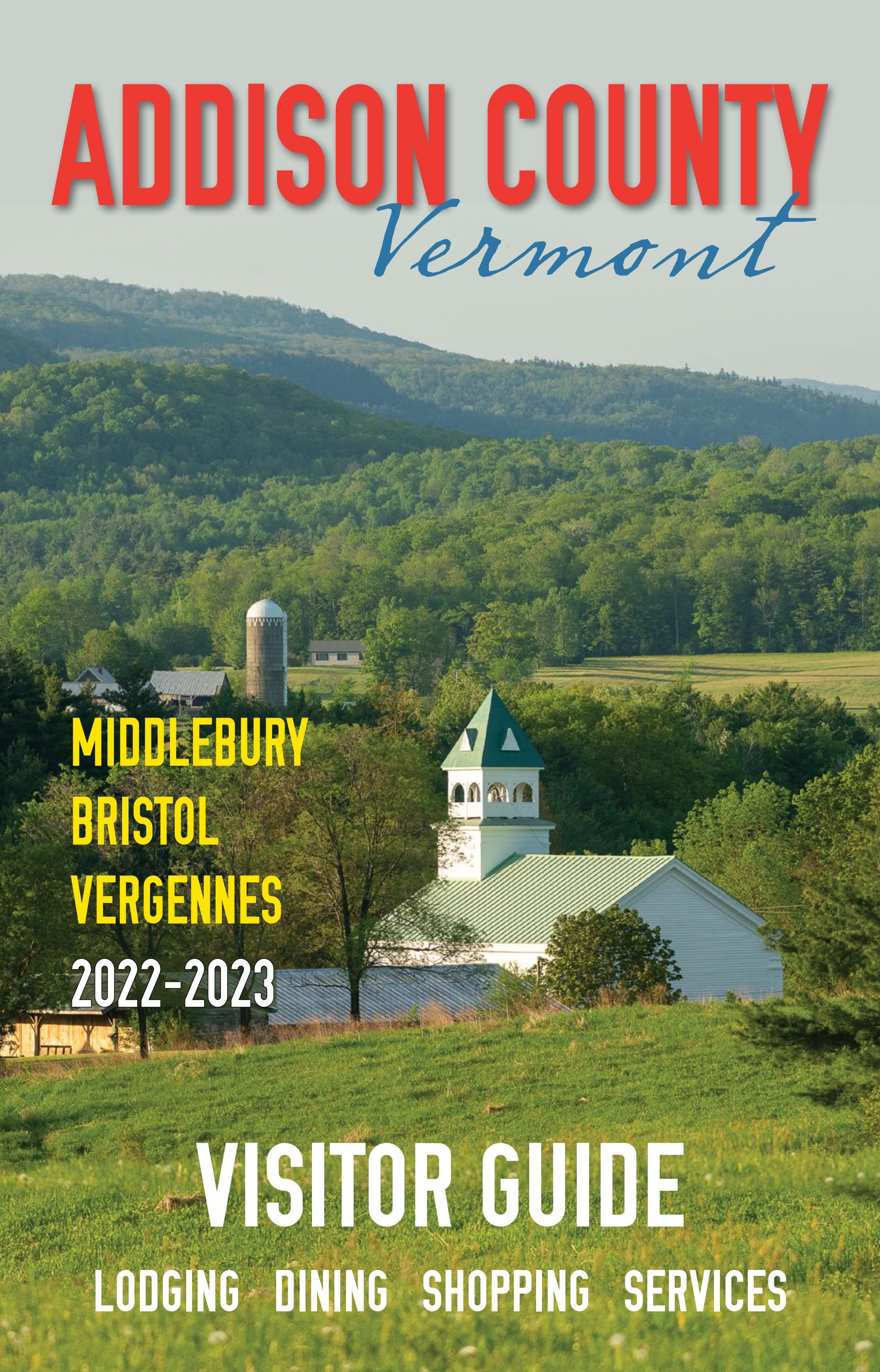 Addison County Visitor Guide 2022 2023 By Addisoncountychamber Issuu Addison County Visitor Guide 2022 2023 By Addisoncountychamber Issuu