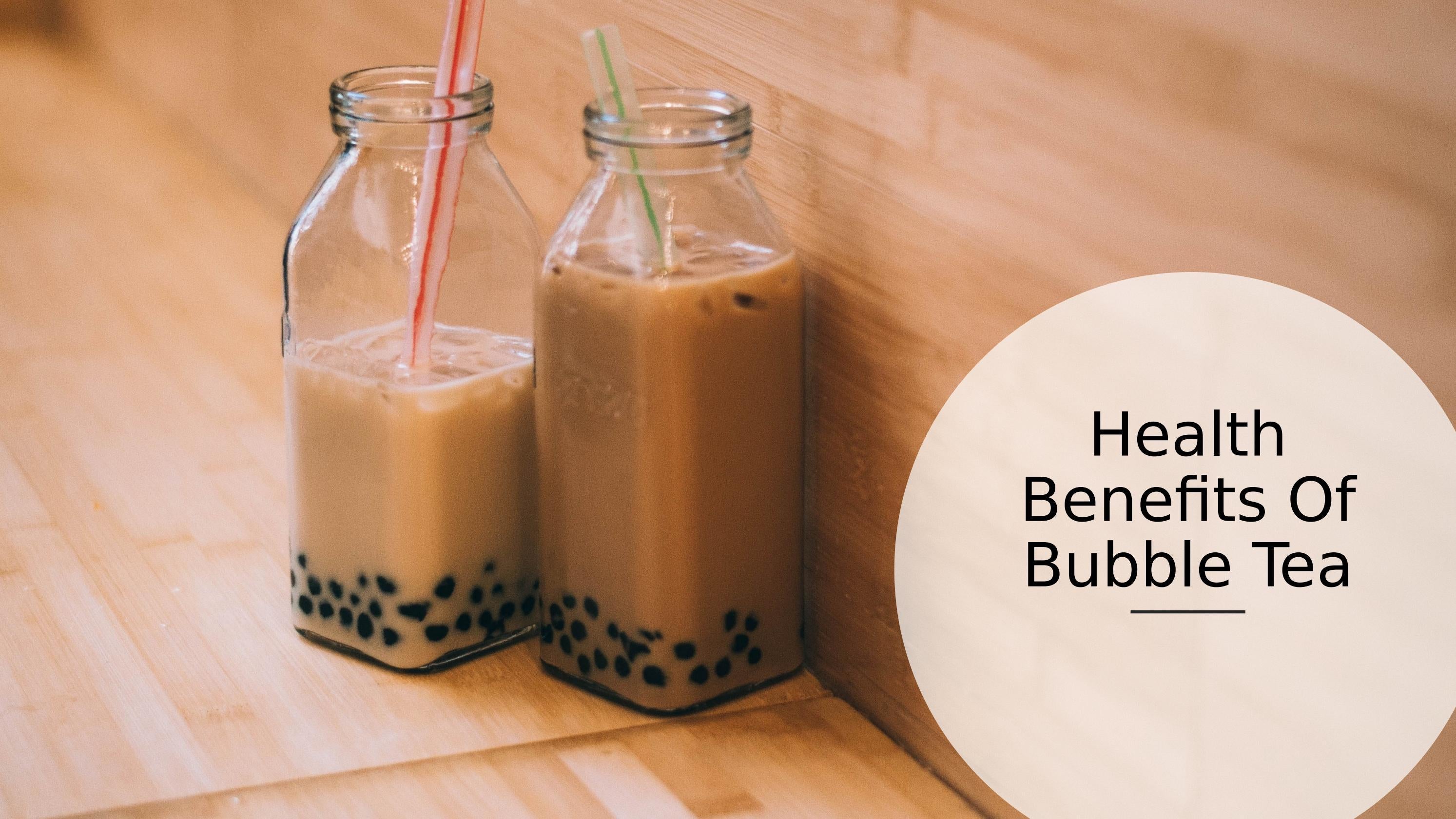 Health Benefits Of Bubble Tea by Bubble Tea Betty Issuu
