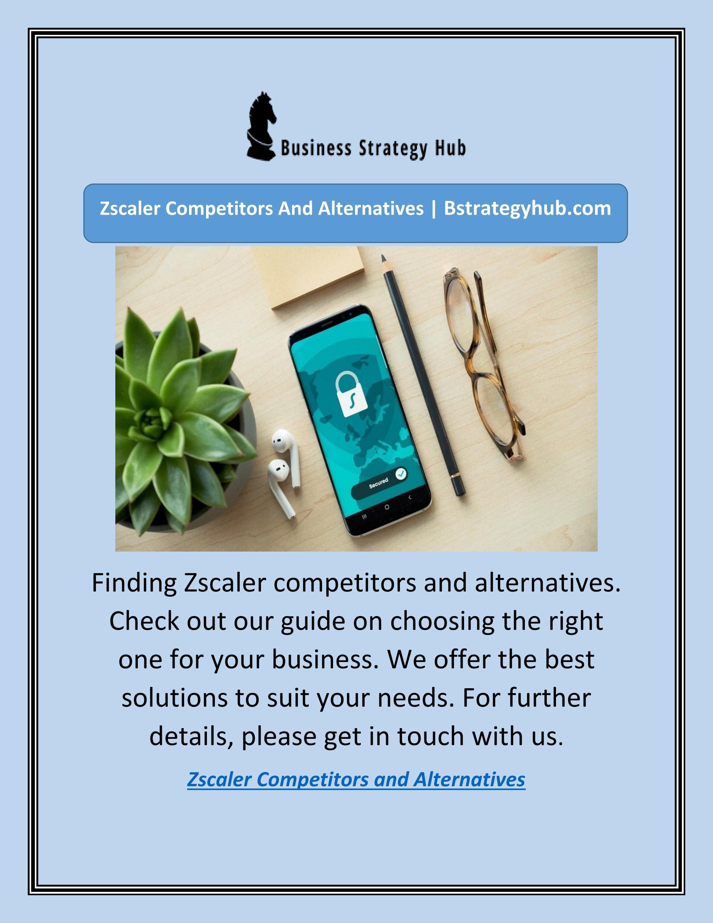 Zscaler Competitors And Alternatives by bstrategyhub