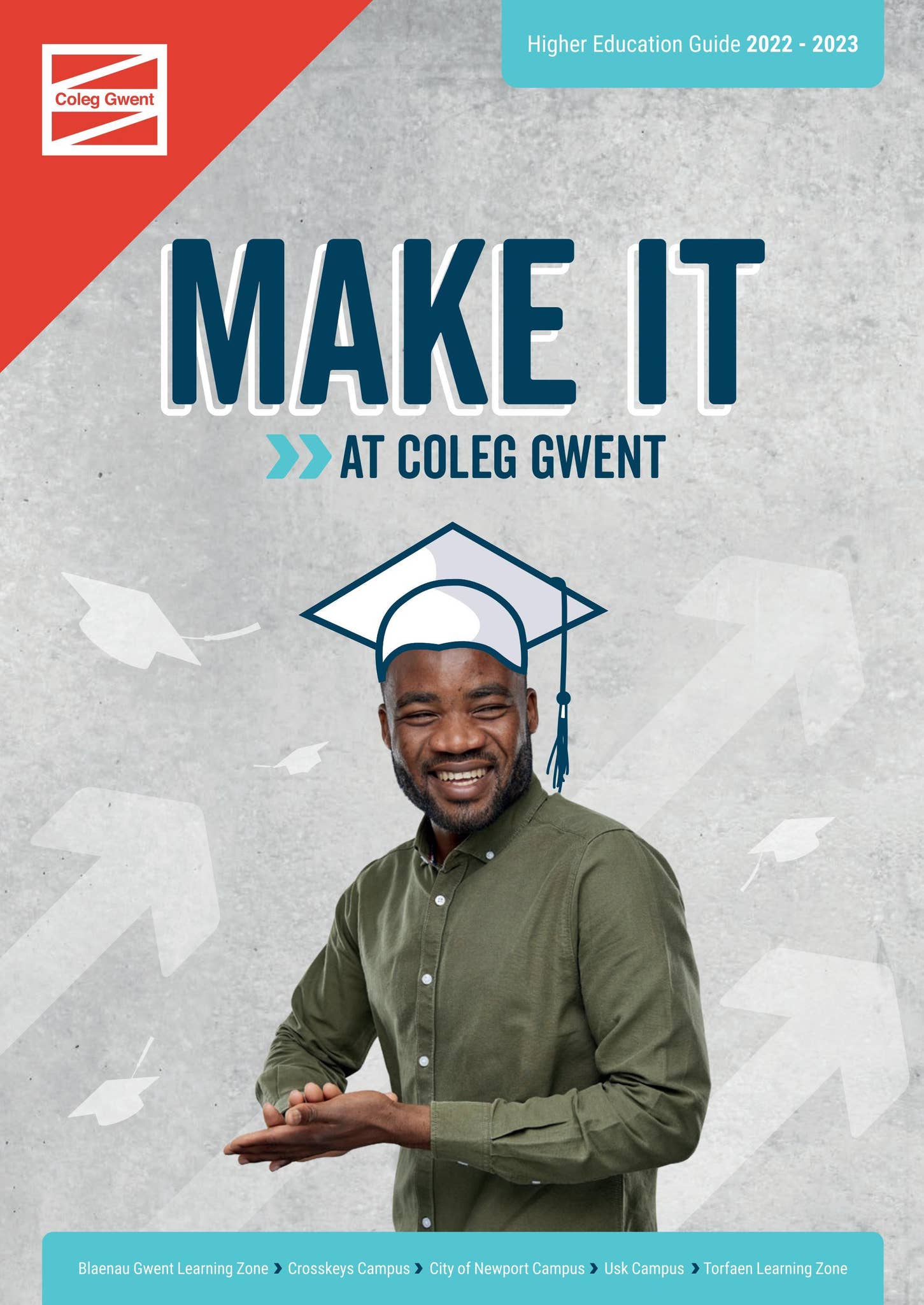 Coleg Gwent Higher Education Guide 2022/23 by Coleg Gwent - Issuu