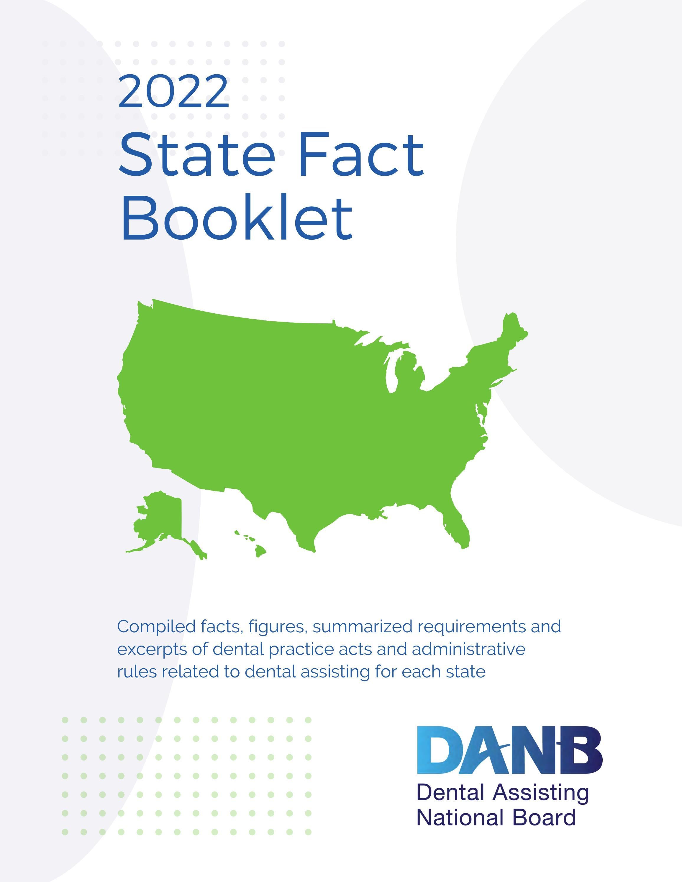 2022 State Fact Booklet by Dental Assisting National Board Issuu