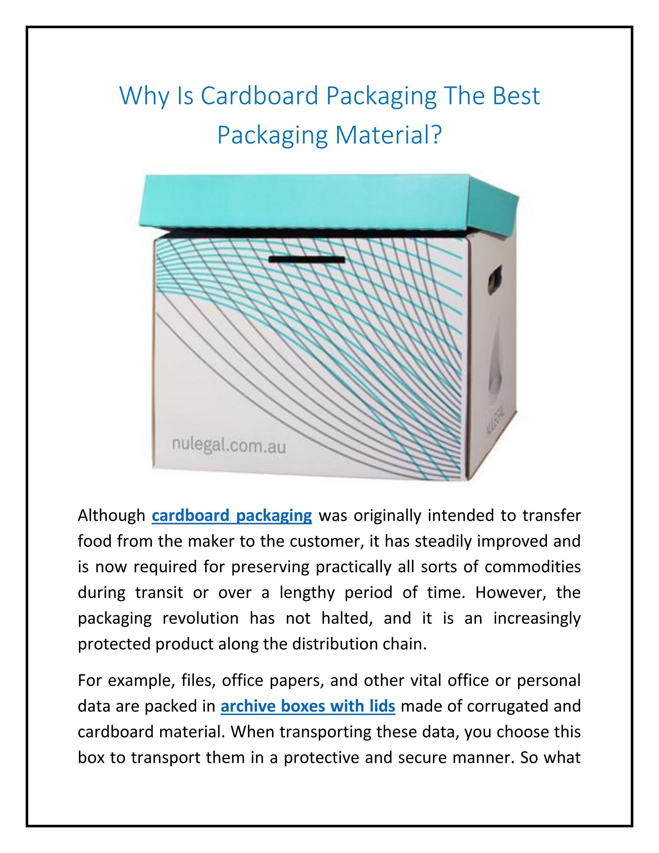 Why Is Cardboard Packaging The Best Packaging Material? by peggy