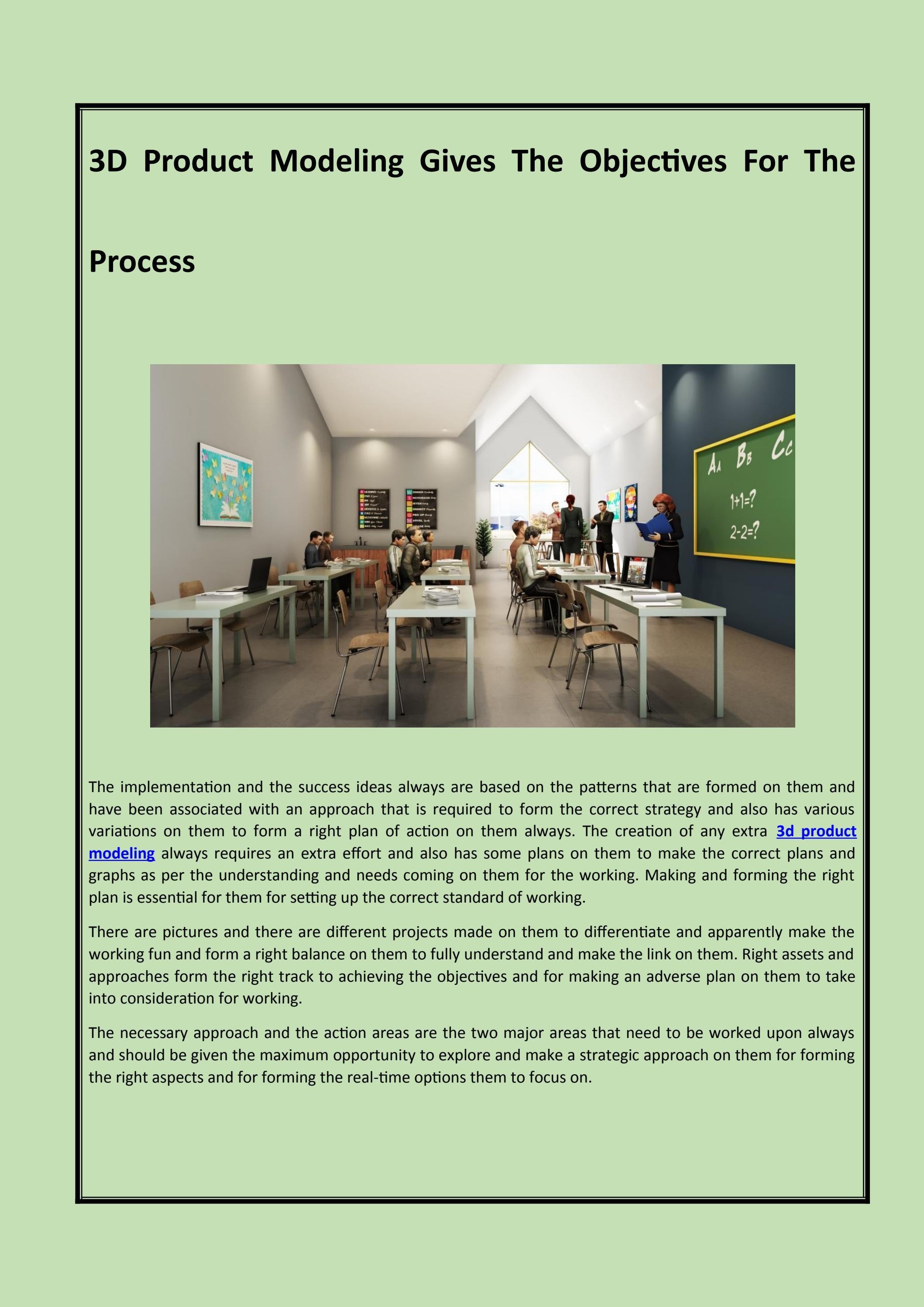 3D Product Modeling Gives The Objectives For The Process by 3D