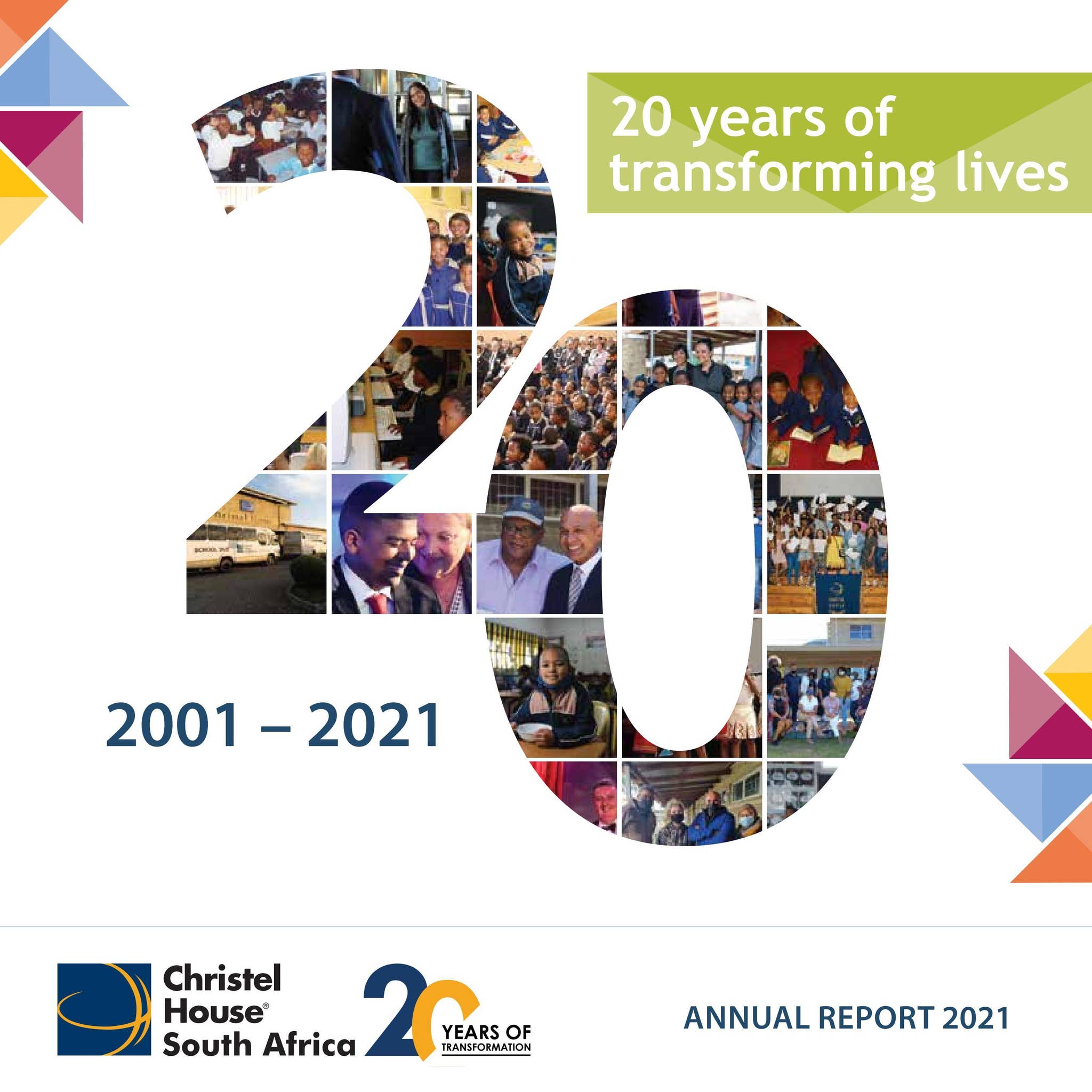Christel House South Africa - 2021 Annual Report by sa.christelhouse ...