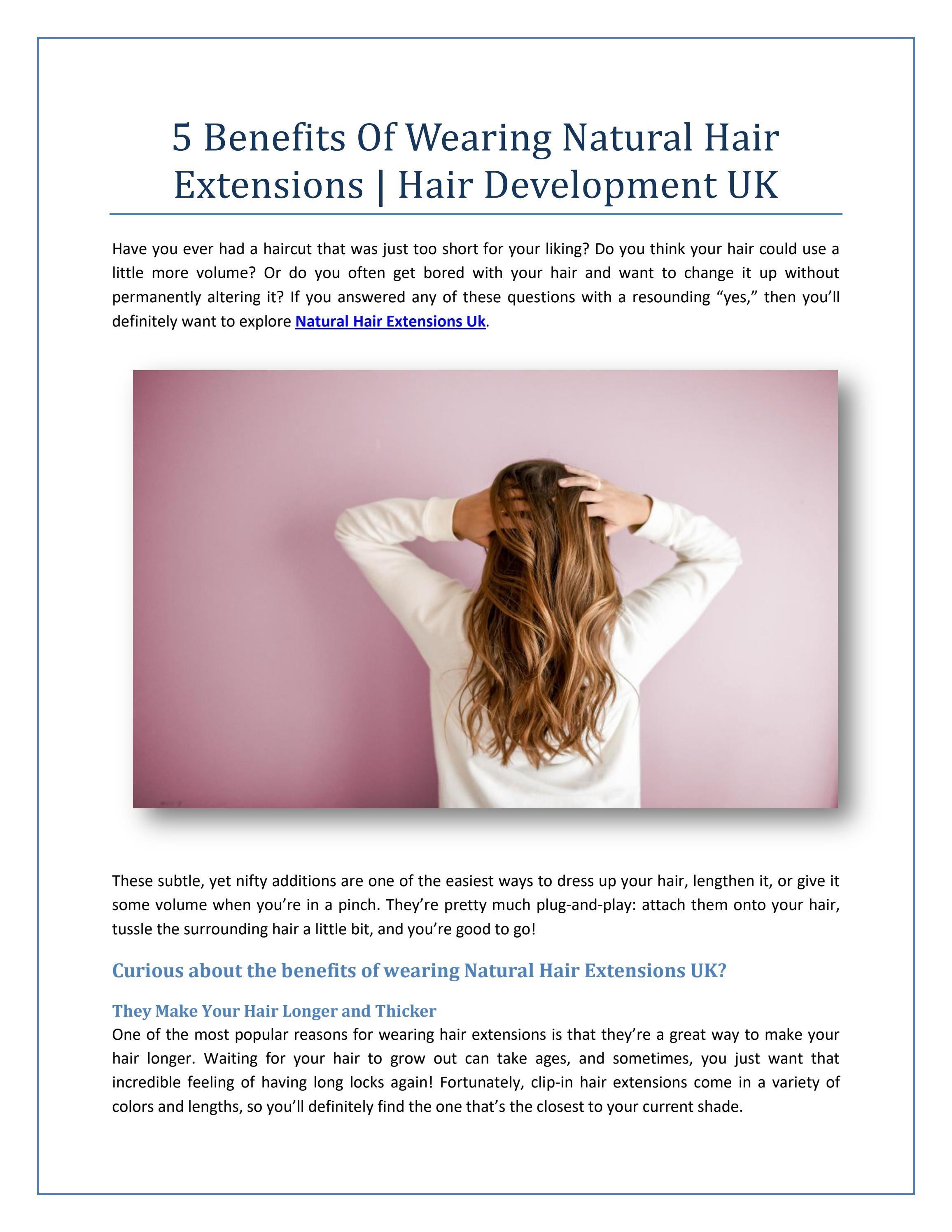 5 Benefits Of Wearing Natural Hair Extensions Hair Development by