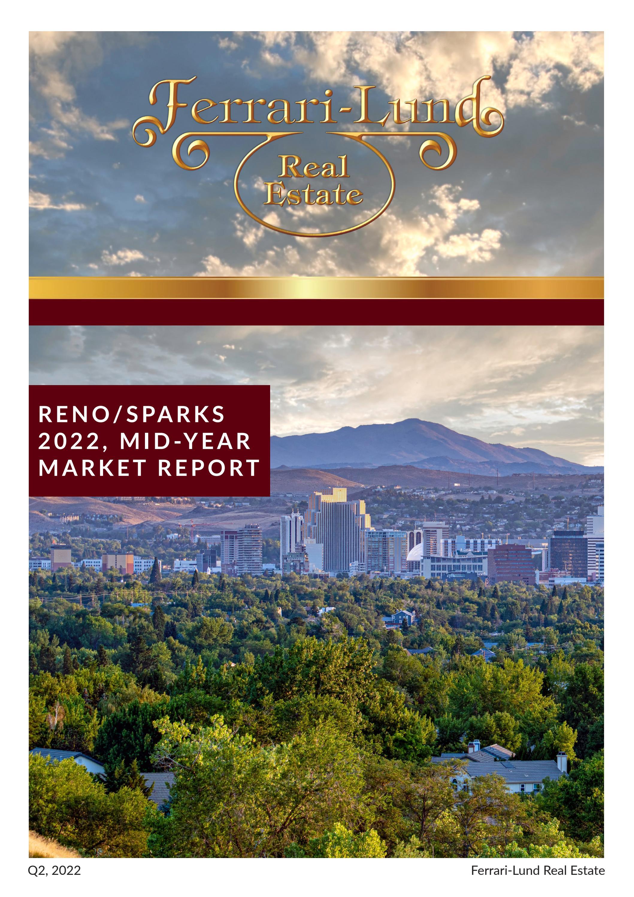 FerrariLund Real Estate Reno/Sparks Quarterly Market Report, Q22022